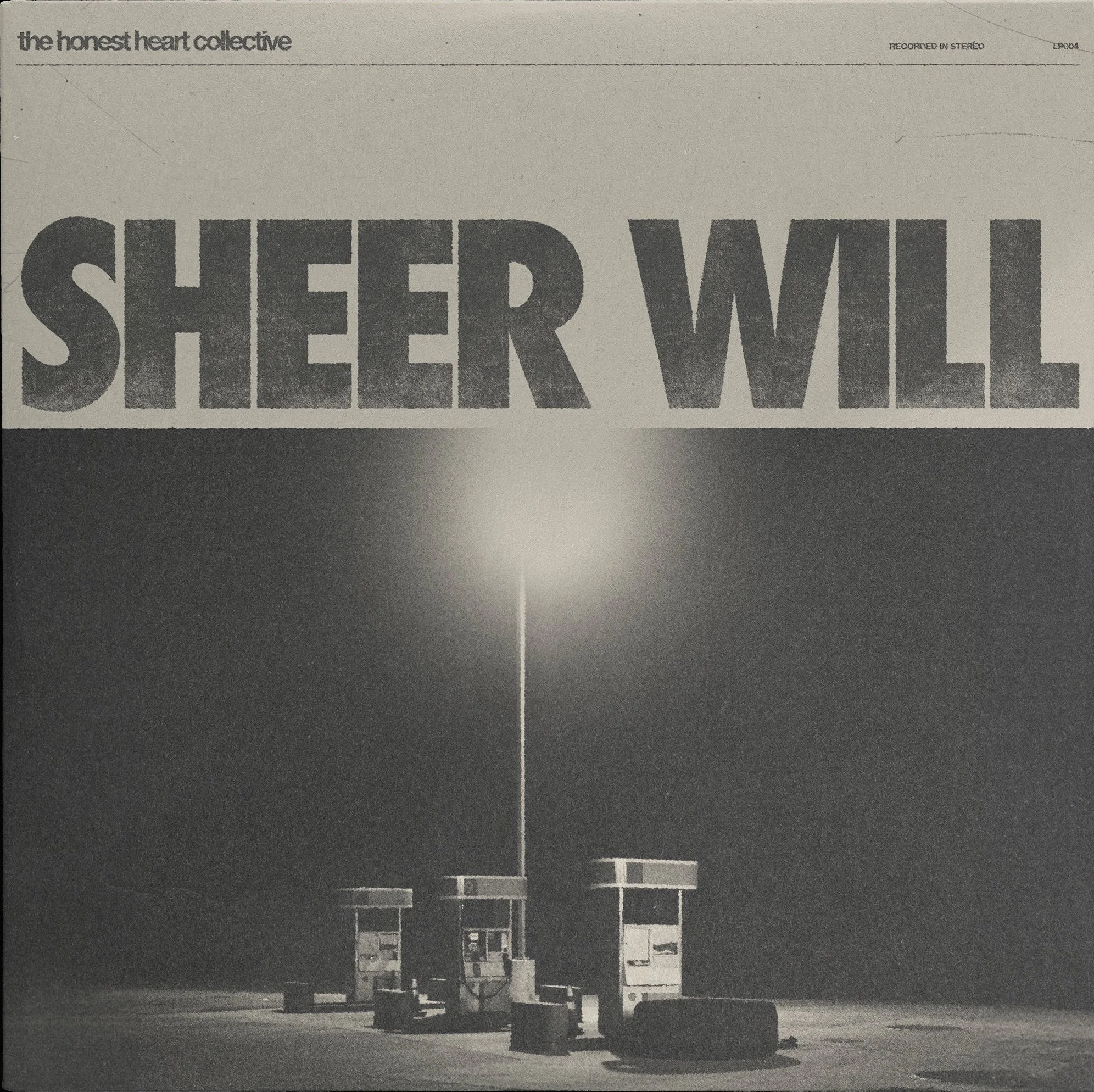 Sheer Will: The Honest Heart Collective