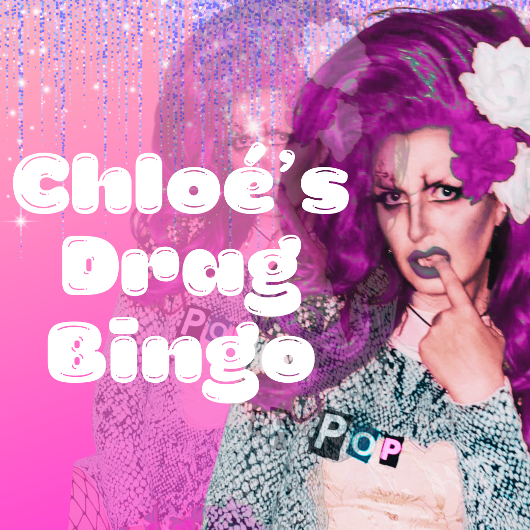 Chloé's Drag Bingo