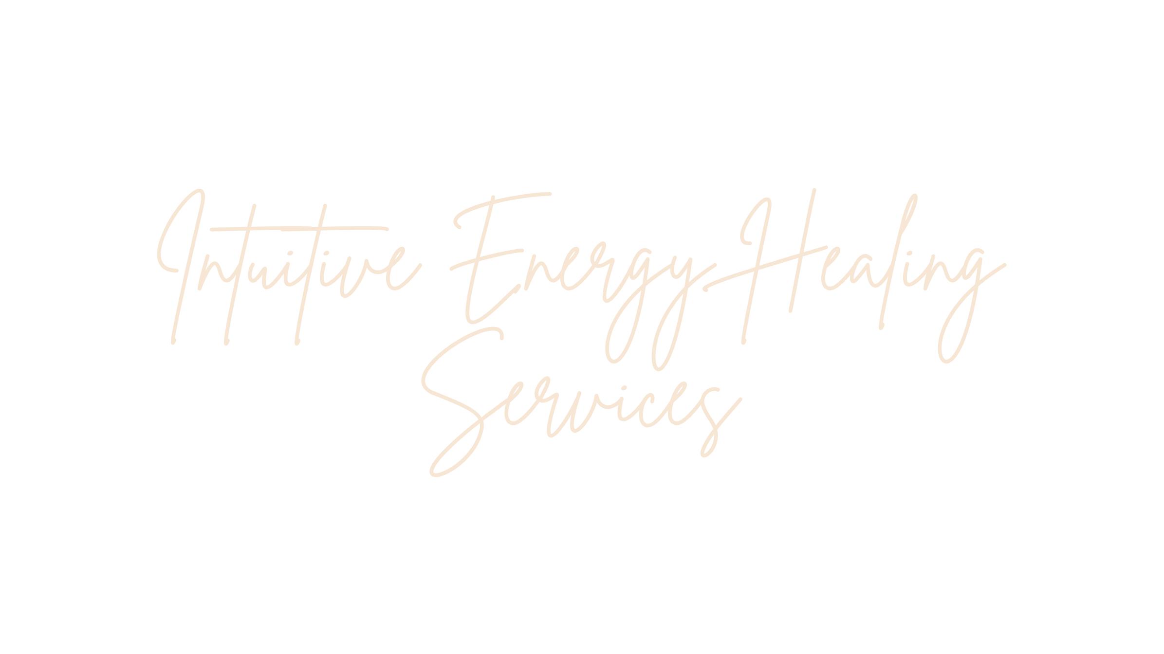 Stylish black background with the phrase "Intuitive Energy Healing Services" in cream cursive font.