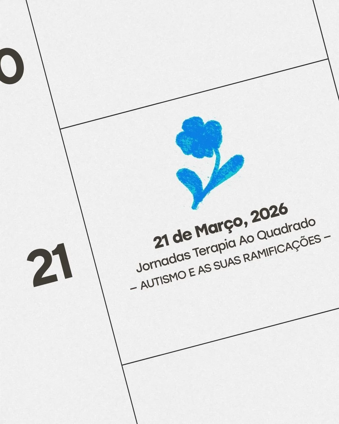 🗓️ SAVE THE DATE

Jornadas Terapia ao Quadrado &mdash; Autismo e as suas ramifica&ccedil;&otilde;es
📍 21 de mar&ccedil;o de 2026

O Autismo &eacute; plural, complexo e atravessa m&uacute;ltiplas dimens&otilde;es do desenvolvimento, da fam&iacute;li