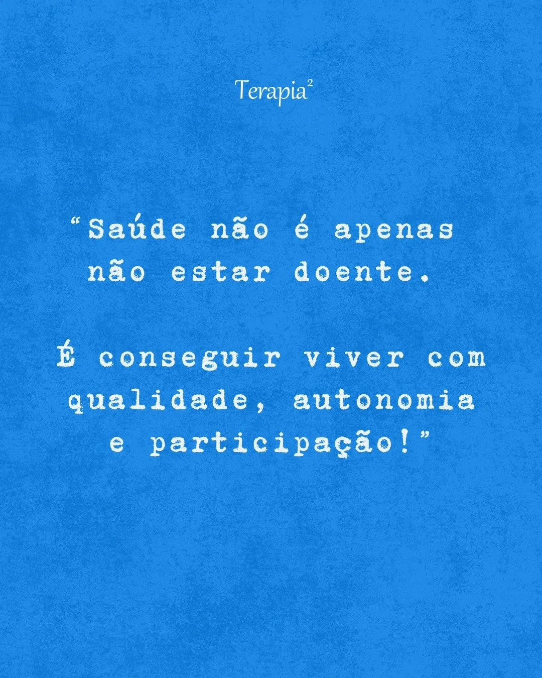 Sabias que a sa&uacute;de &eacute;, acima de tudo, a tua capacidade de participar na vida? N&atilde;o se resume &agrave; aus&ecirc;ncia de sintomas; est&aacute; na forma como comunicas, como te movimentas e como te relacionas com o mundo.

No nosso d