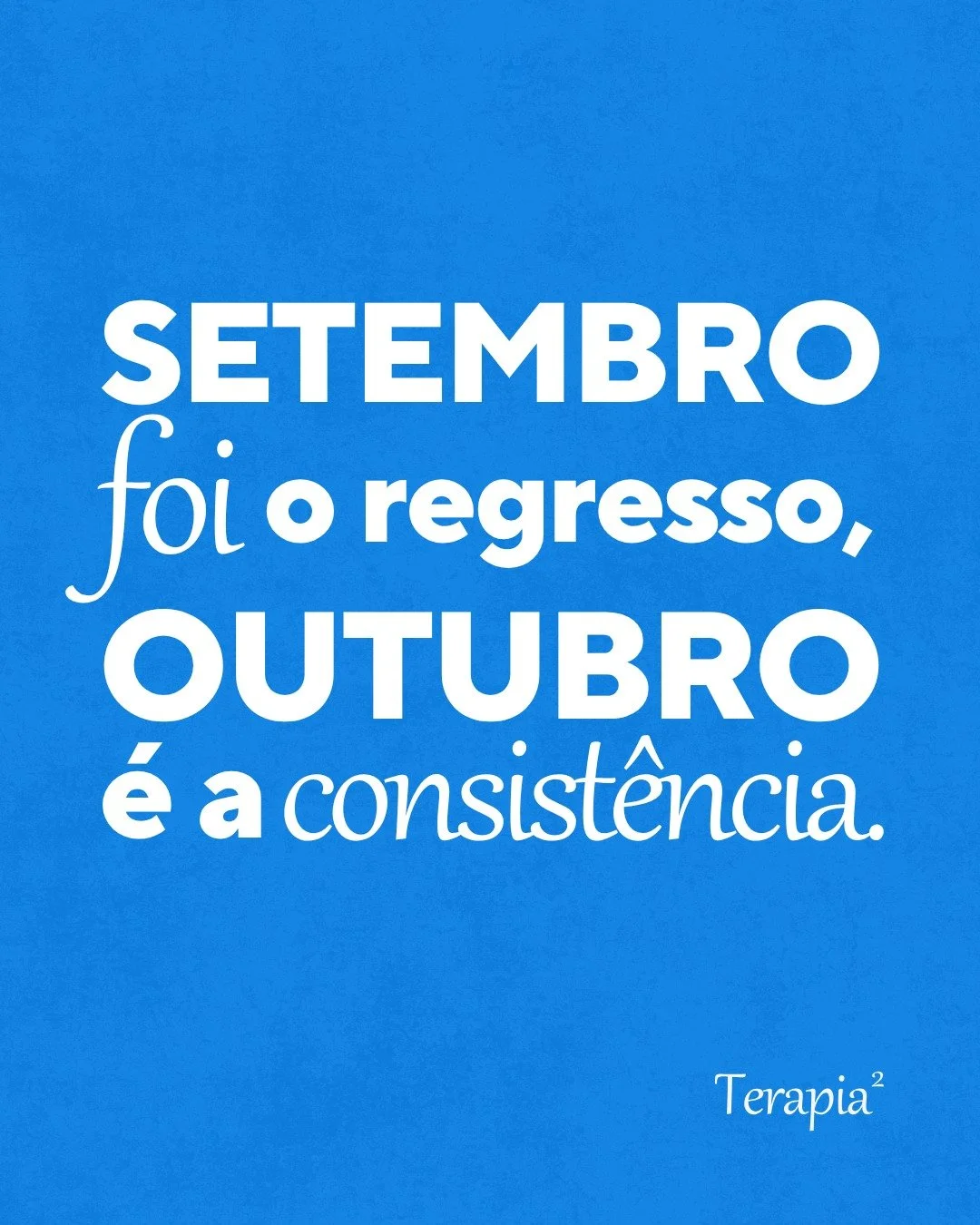 Setembro foi o regresso. Outubro &eacute; a consist&ecirc;ncia. 🍂

A adapta&ccedil;&atilde;o j&aacute; aconteceu. Agora &eacute; a altura de confiar no processo, manter o ritmo e celebrar cada pequena conquista.

Porque &eacute; na consist&ecirc;nci