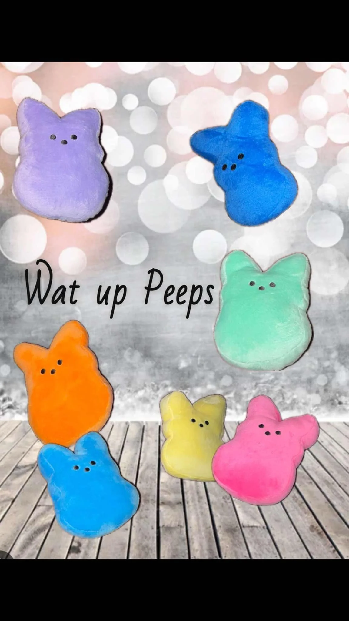 Wat Up Peeps