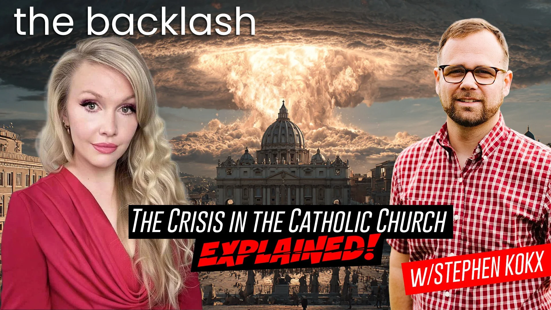 Episode 115 — The Crisis In The Catholic Church EXPLAINED w/ Stephen Kokx