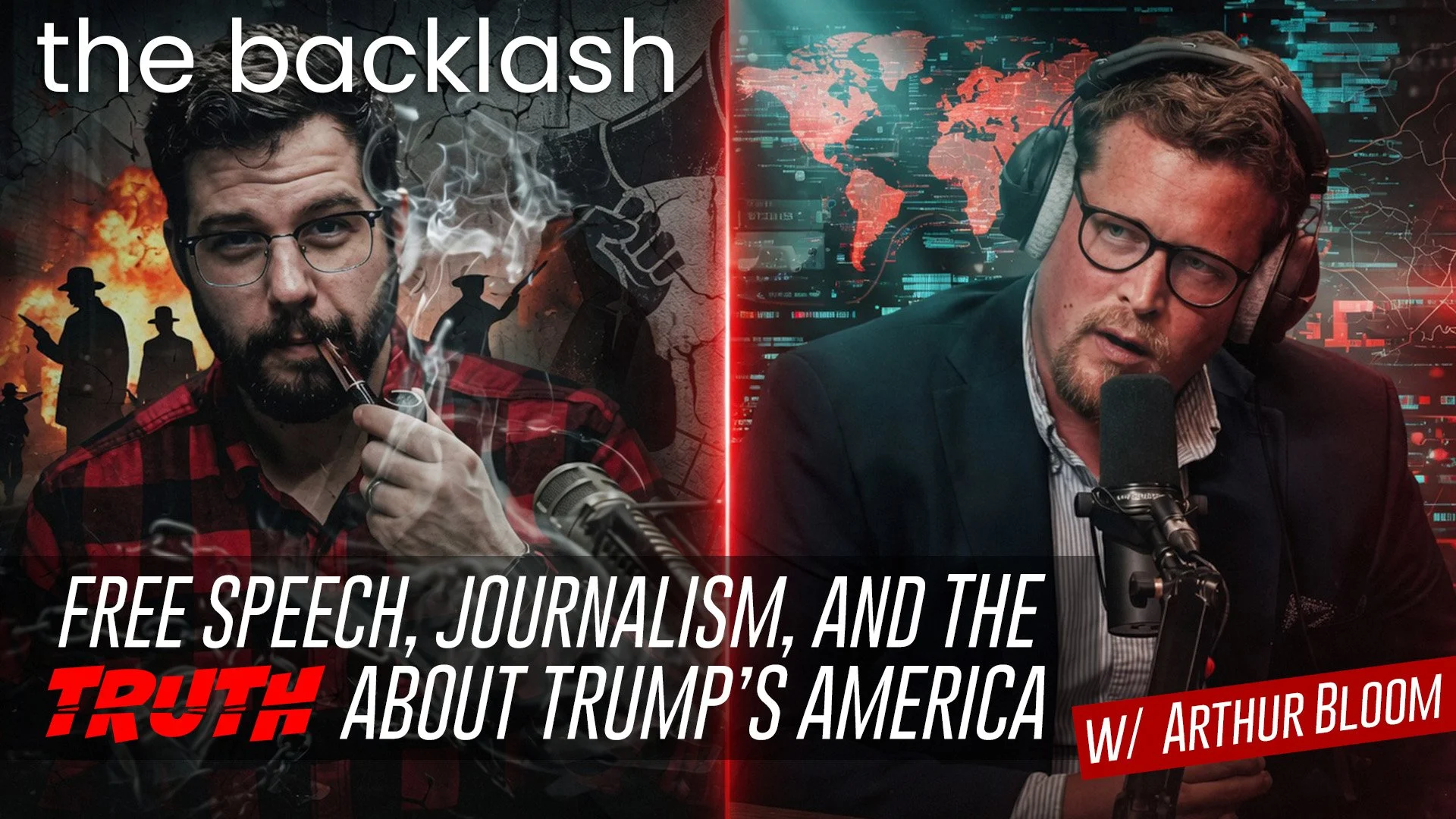 Episode 139 — Free Speech, Independent Journalism, &amp; the State of Trump's America w/J. Arthur Bloom