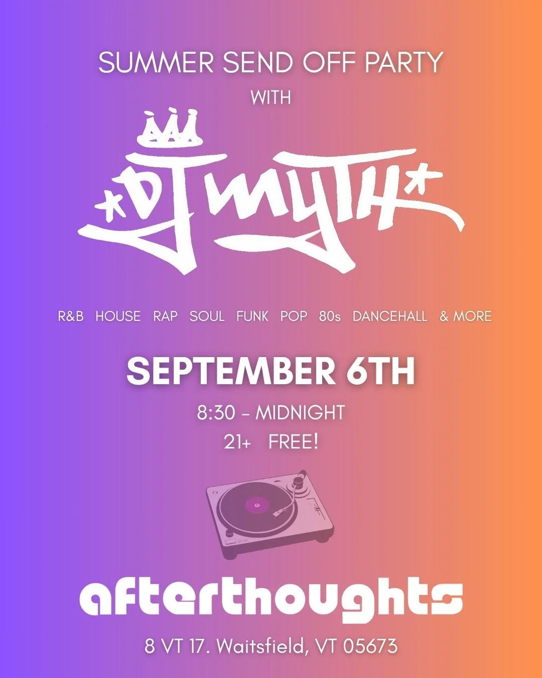END OF SUMMER SENDOFF W/DJ MYTH
