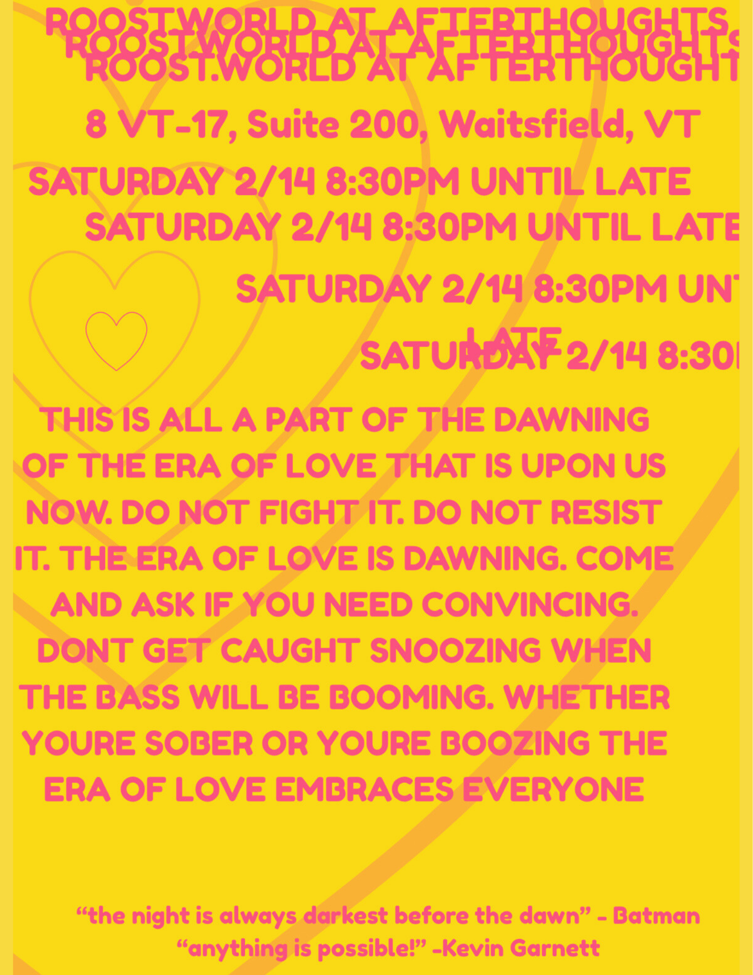 BURLINGTON DJ…ROOST WORLD: THE ERA OF LOVE IS DAWNING. DO NOT RESIST IT. DANCE. FREE