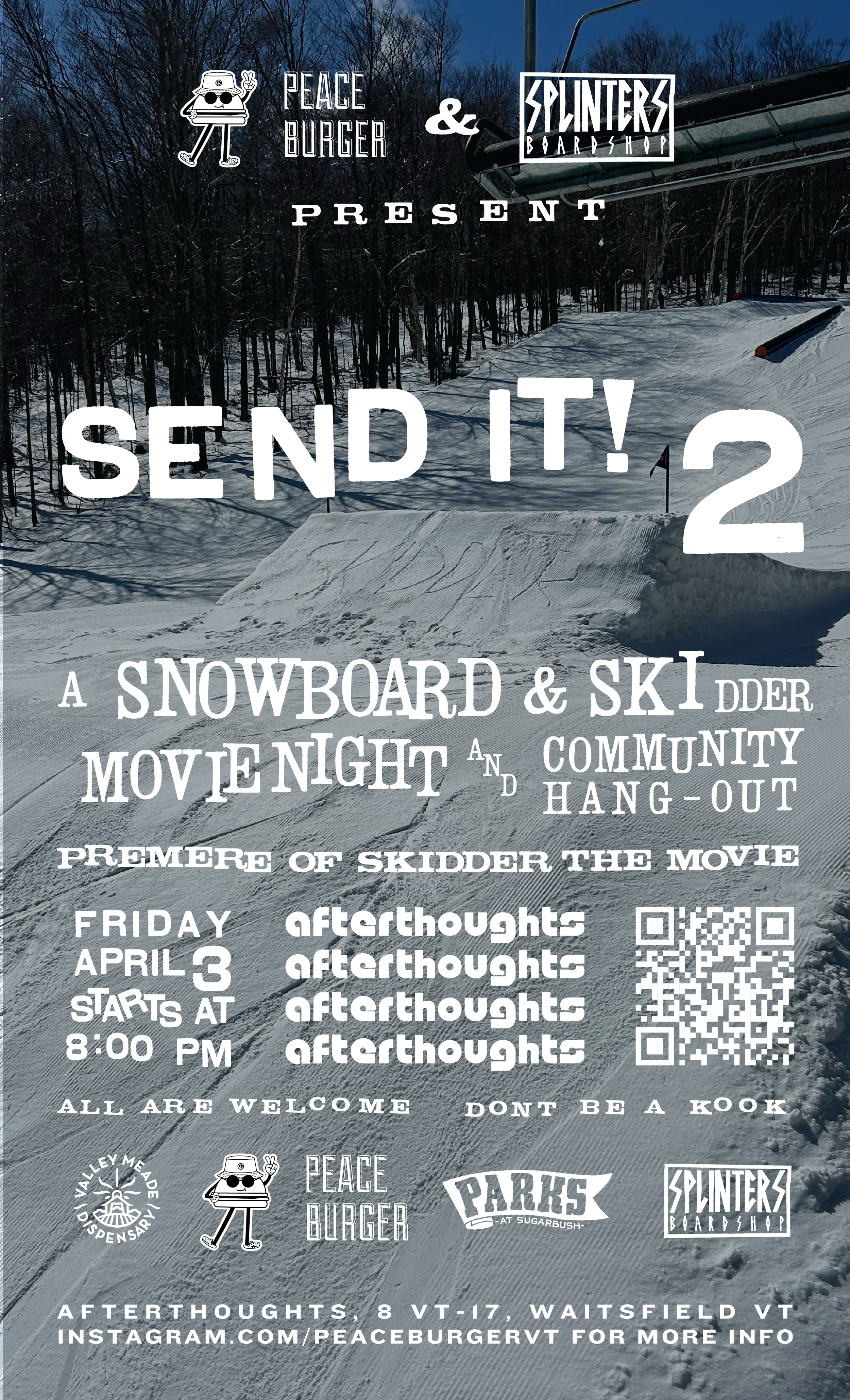 SEND IT! 2: SNOWBOARD &amp; SKI MOVIE NIGHT &amp; COMMUNITY HANG OUT.