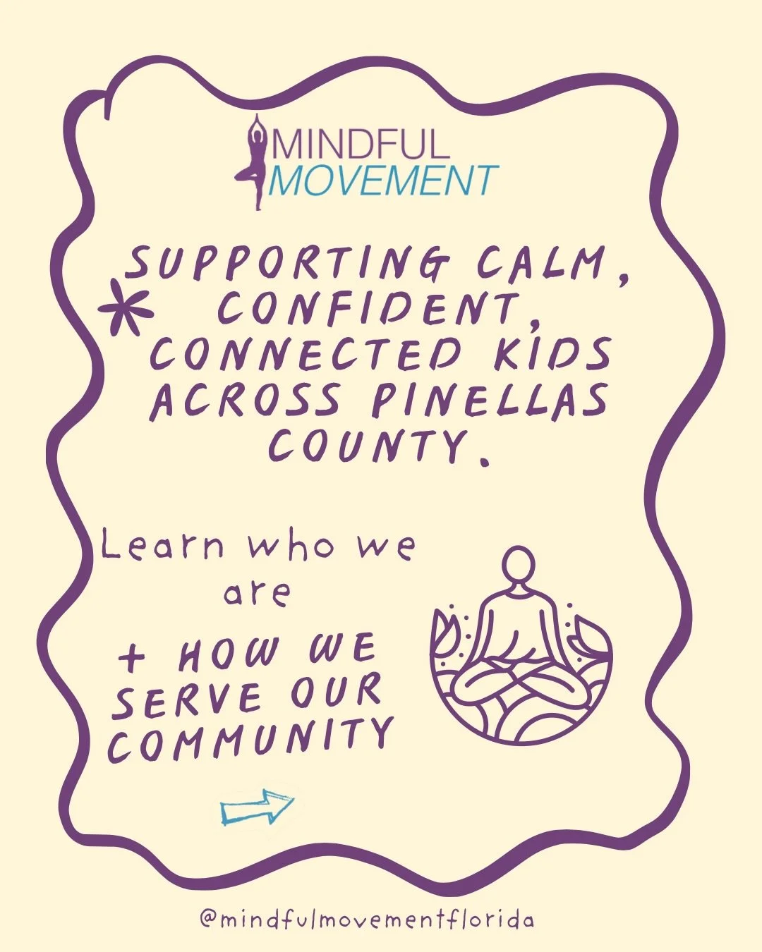 Mindful Movement is creating calm, confident, and connected kids across Pinellas County. From free community classes to school based SEL programs, we&rsquo;re committed to making mindfulness accessible for every child and family we serve.

Swipe thro