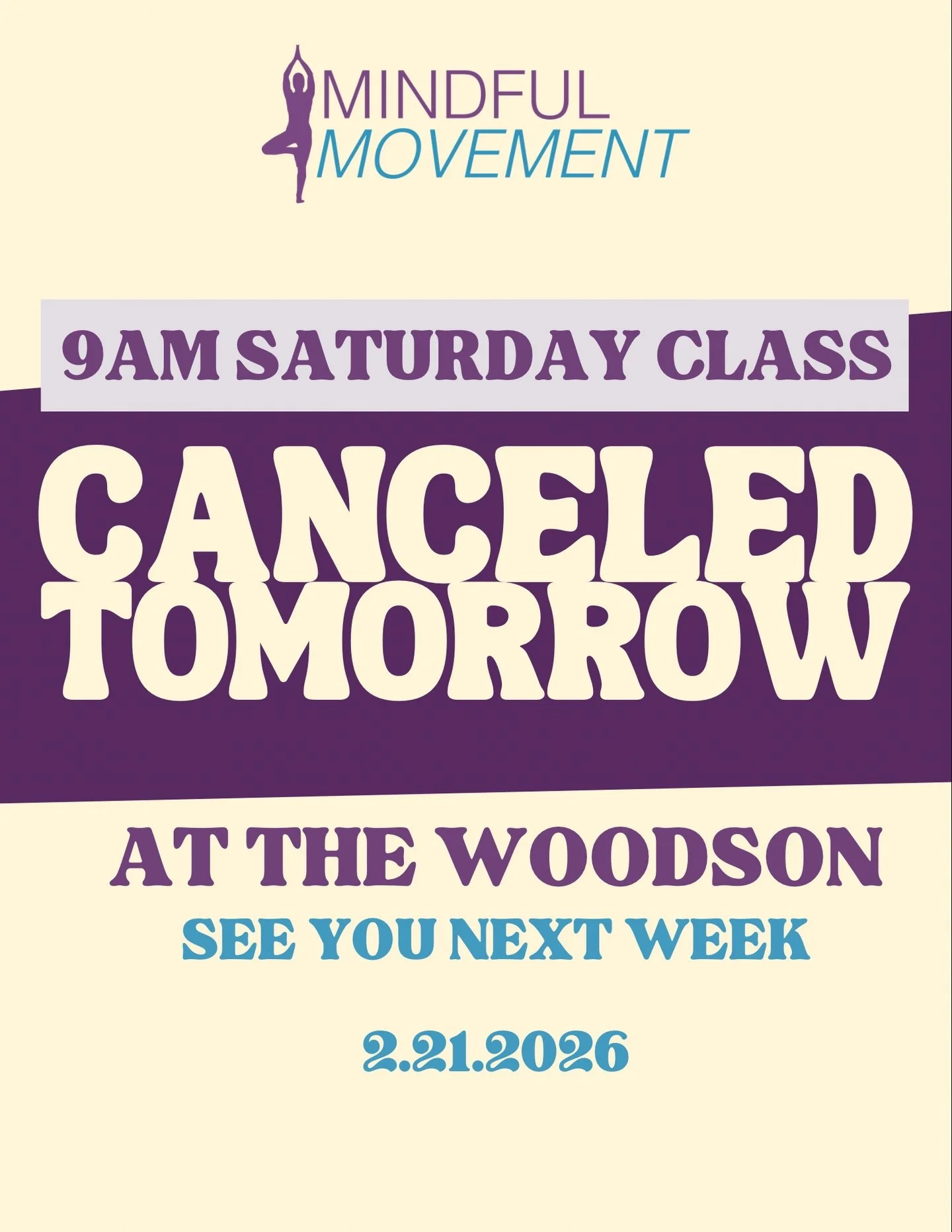 Our 9am class is canceled for tomorrow 2.14 at the @woodsonmuseum . See you next week!