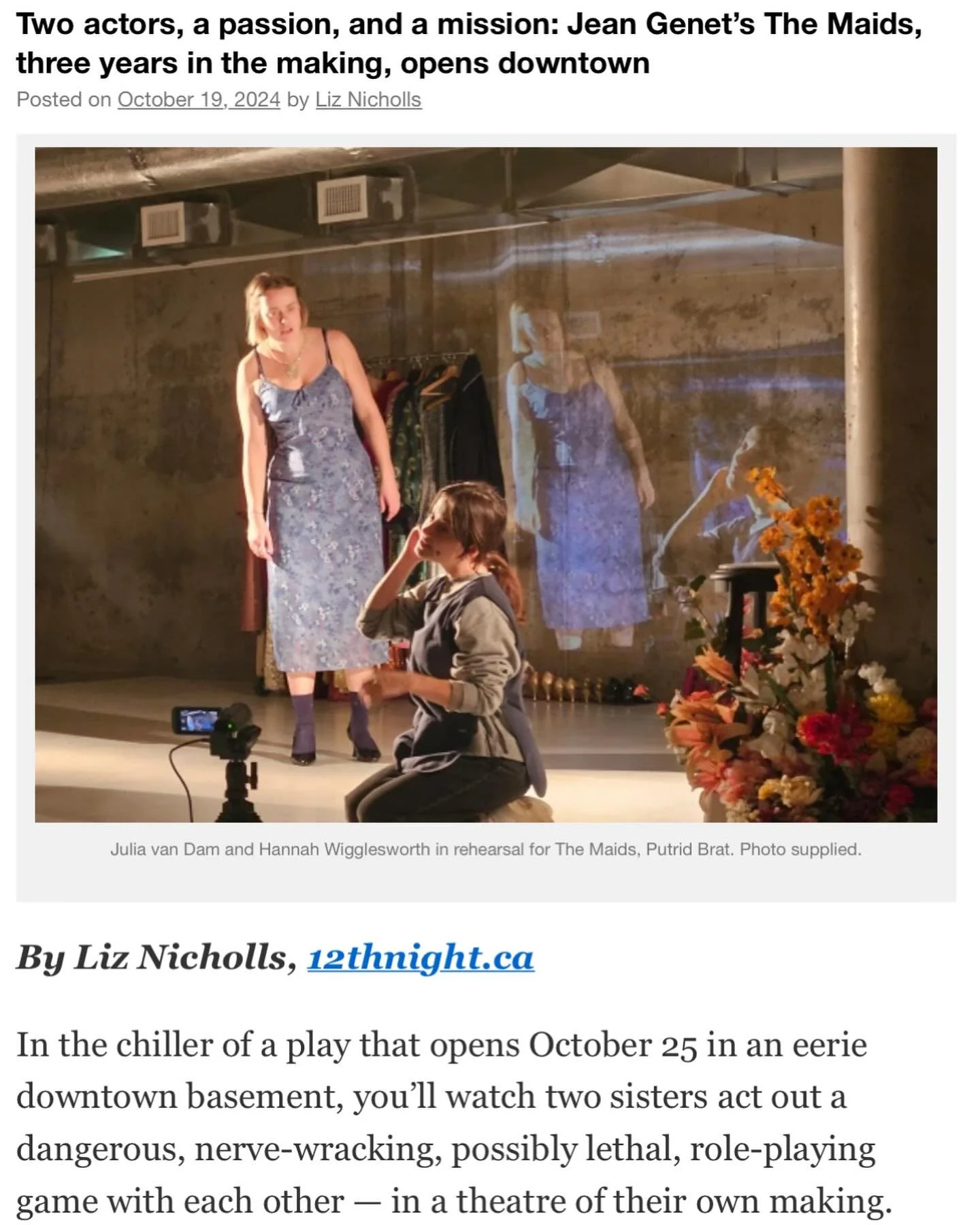 We had a lovely time chatting with Liz Nicholls about The Maids! Check out her article to find out more about the show, our inspiration for this production, and our process.

The Maids opens October 25th and runs until November 3rd in Edmontons histo