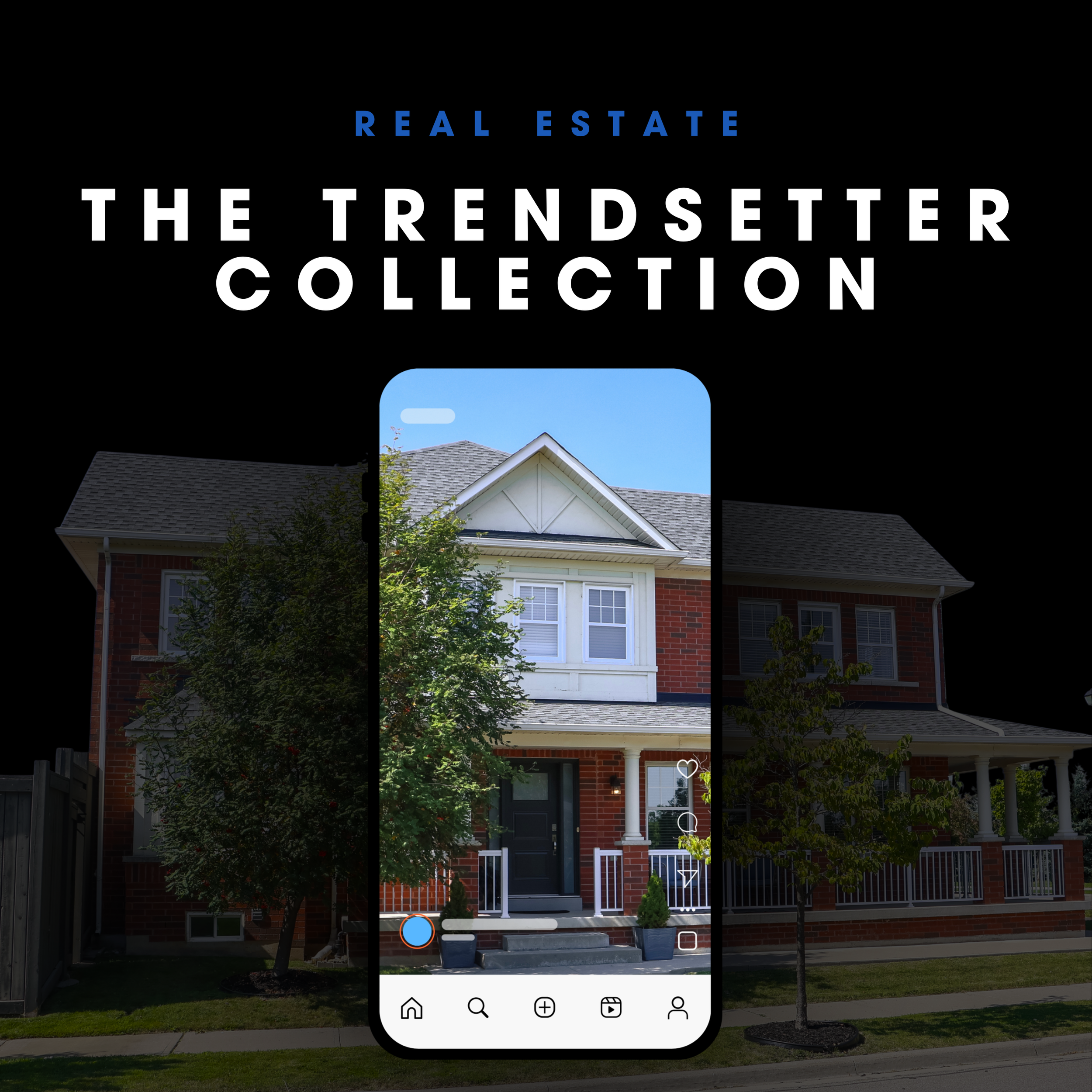 THE TRENDSETTER COLLECTION