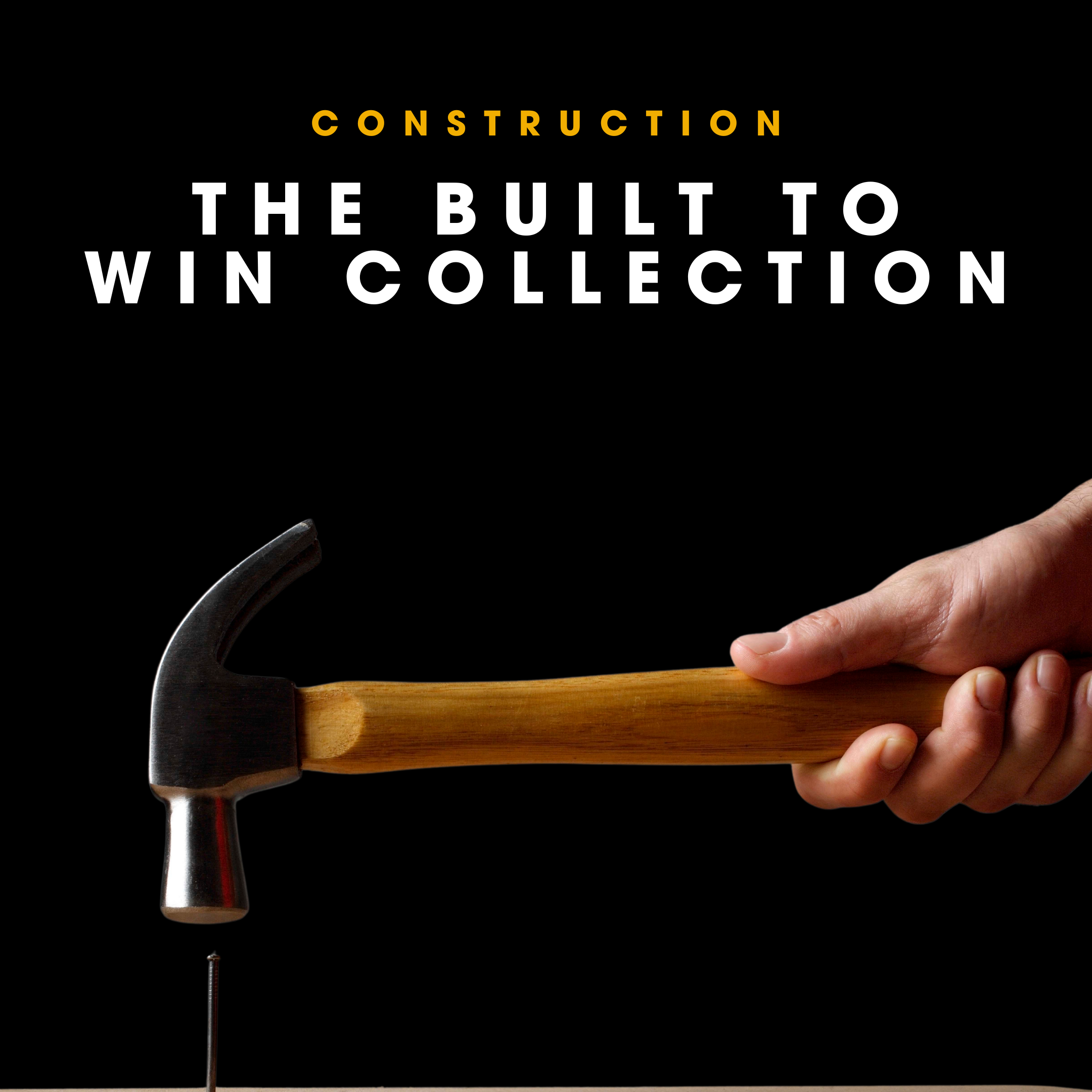 THE BUILT TO WIN COLLECTION