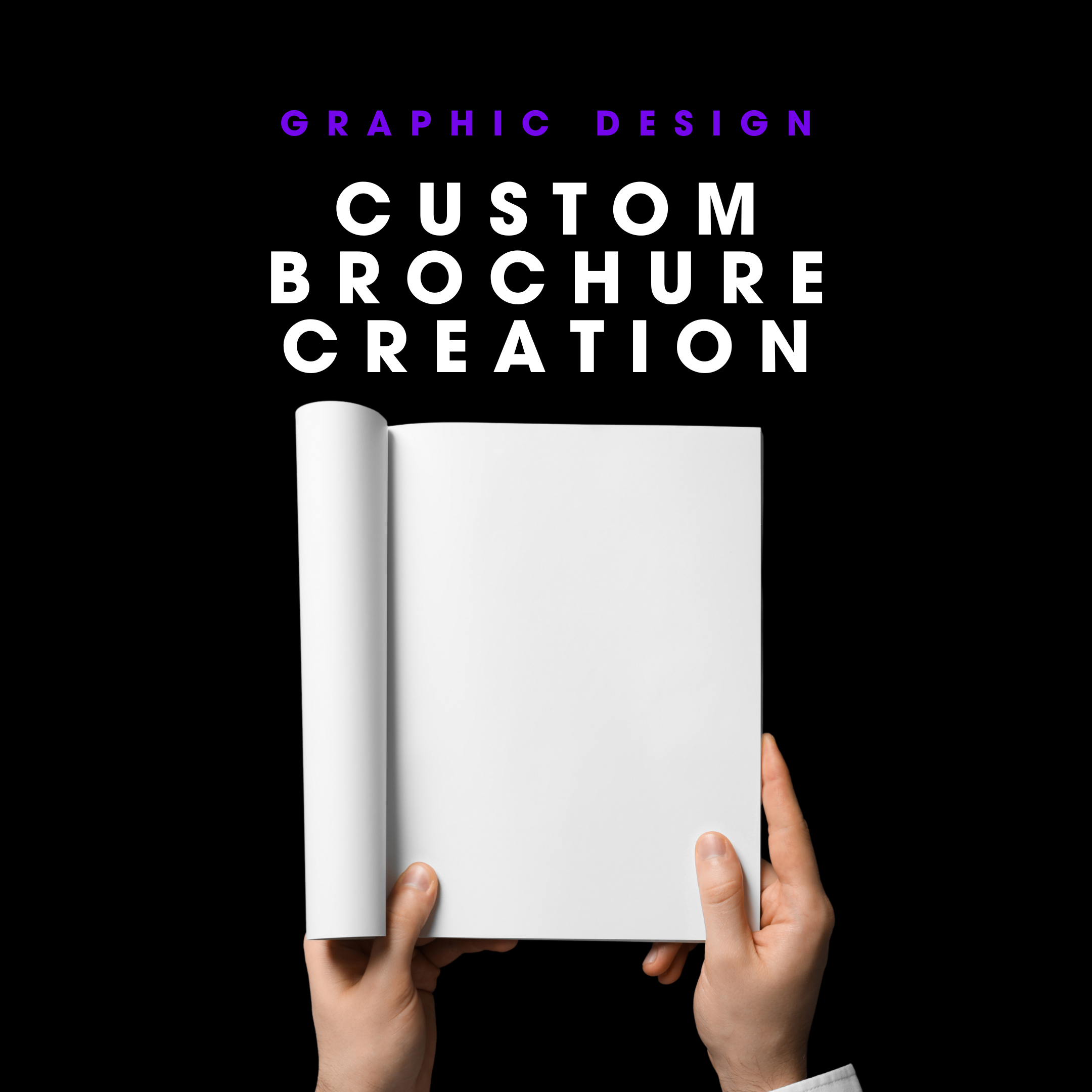 CUSTOM BROCHURE CREATION