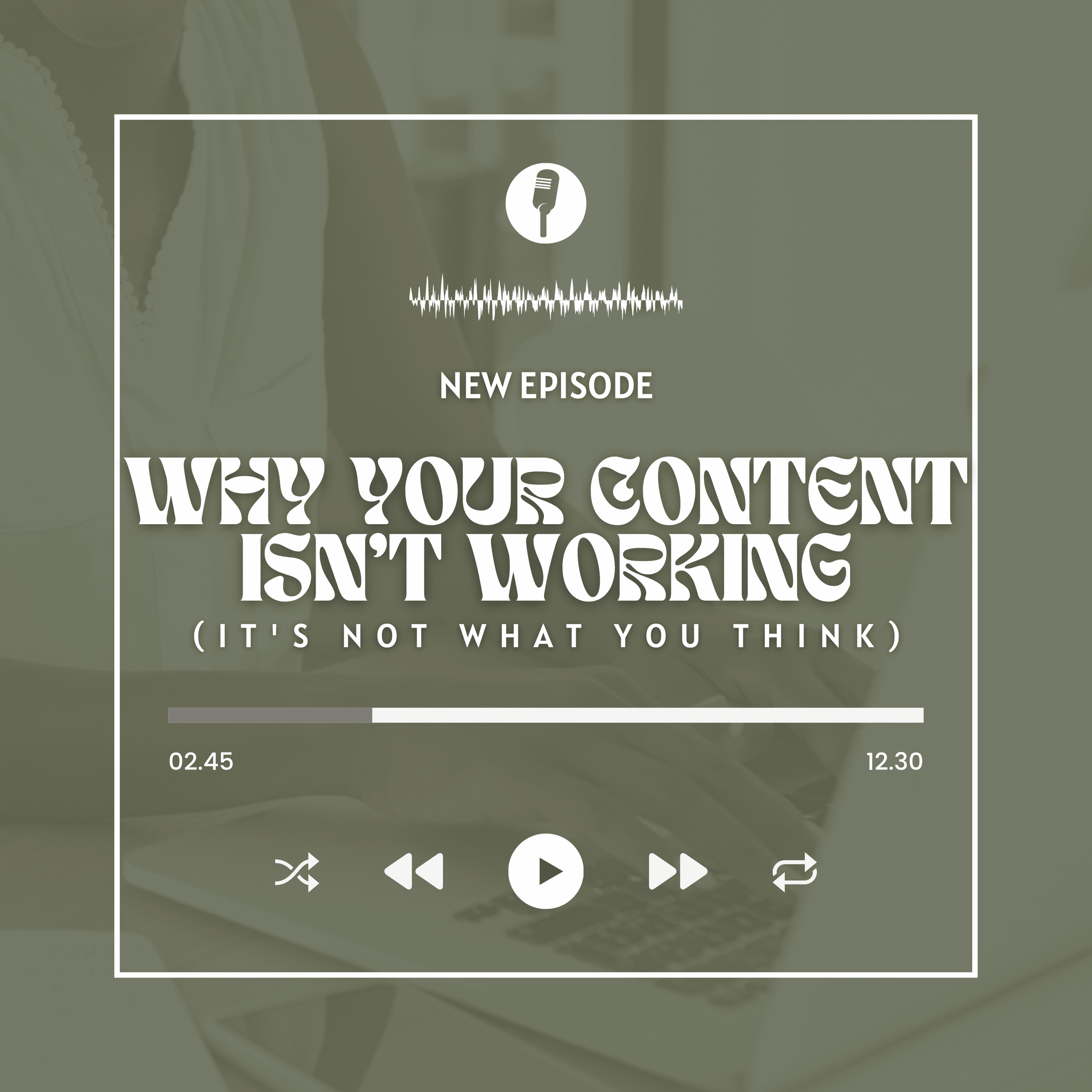 Why Your Content Isn't Working (It's Not What You Think)