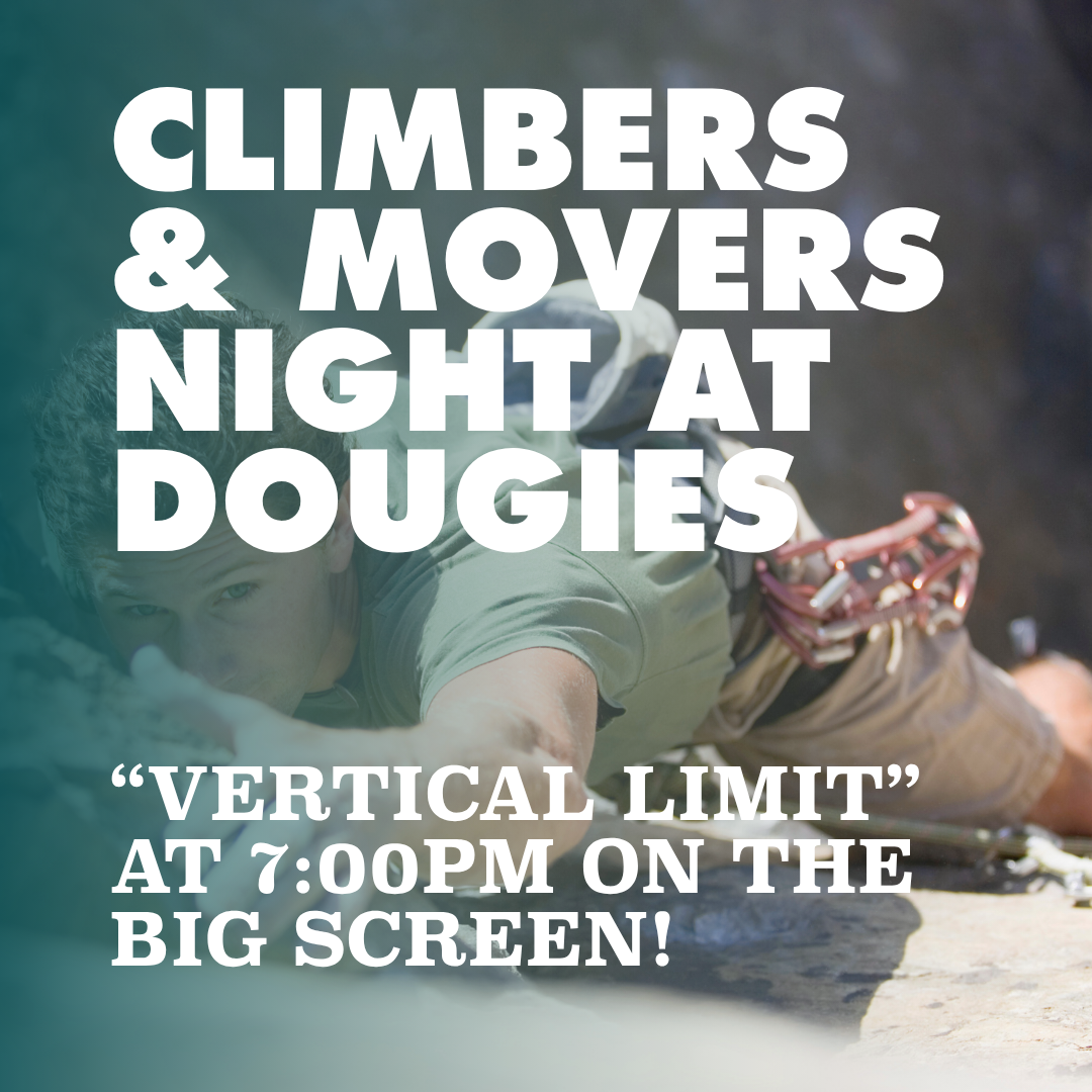 Climbers & Movers Night: Vertical Limit