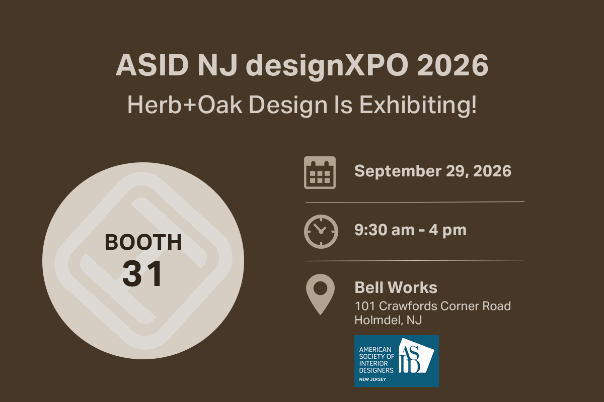 ASID NJ designXPO 2026: Herb+Oak Design Studio Exhibiting, Booth 31