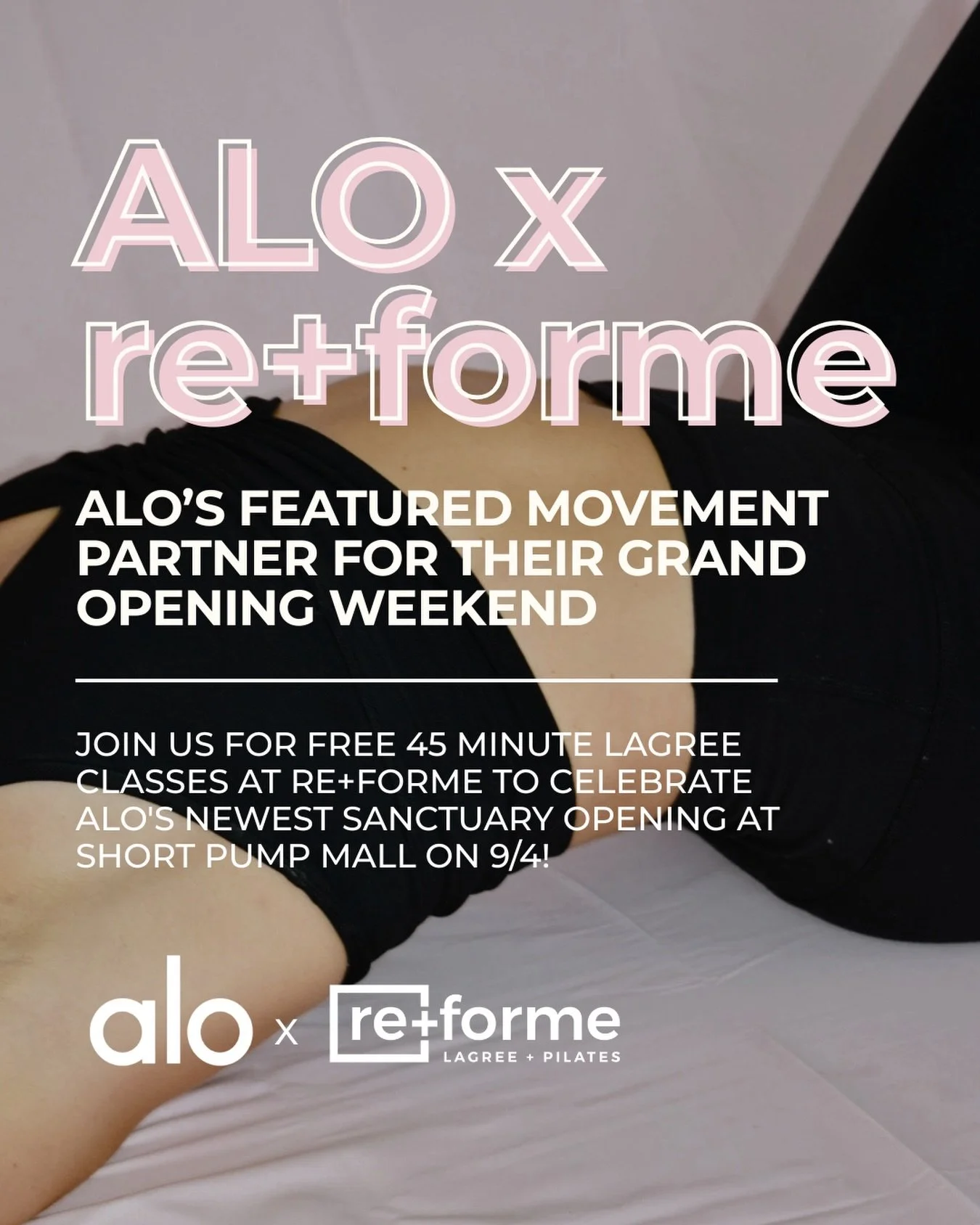 We are honored to be chosen as @alo&rsquo;s official local partner for their Grand Opening weekend in RVA! ✨💖

To celebrate this partnership, we are hosting FREE Lagree classes tomorrow (9/4) right here at re+forme. Hop on the waitlist if you haven&
