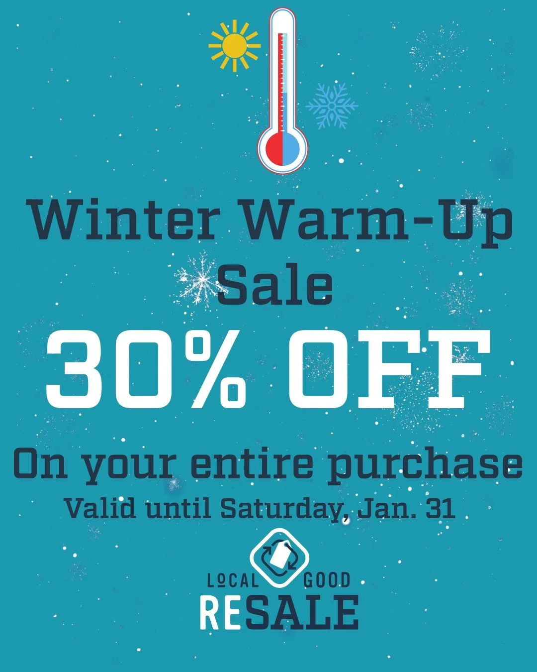 ❄️ WE&rsquo;RE BACK &amp; WARMING THINGS UP ❄️
After a few days closed due to the winter storm, Local Good Resale is OPEN again, and we&rsquo;re celebrating with a Winter Warm-Up Sale, 30% off your entire purchase this week (valid until Saturday, Jan