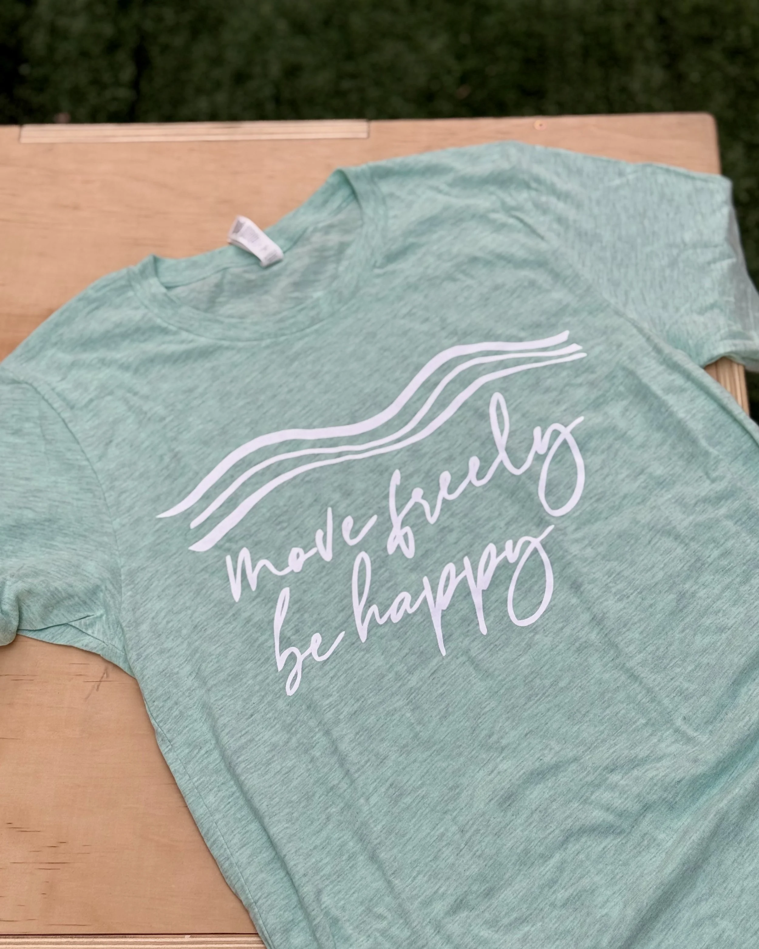 Move Freely Be Happy Jersey Tee