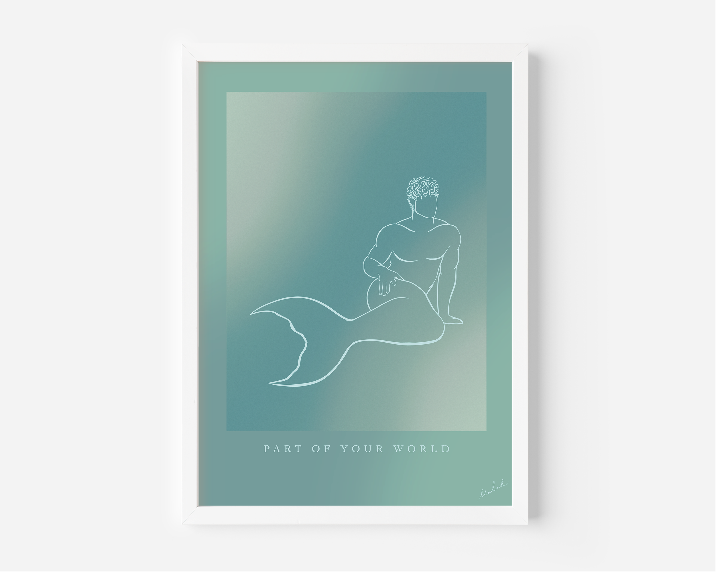 Part of Your World (White Frame).png