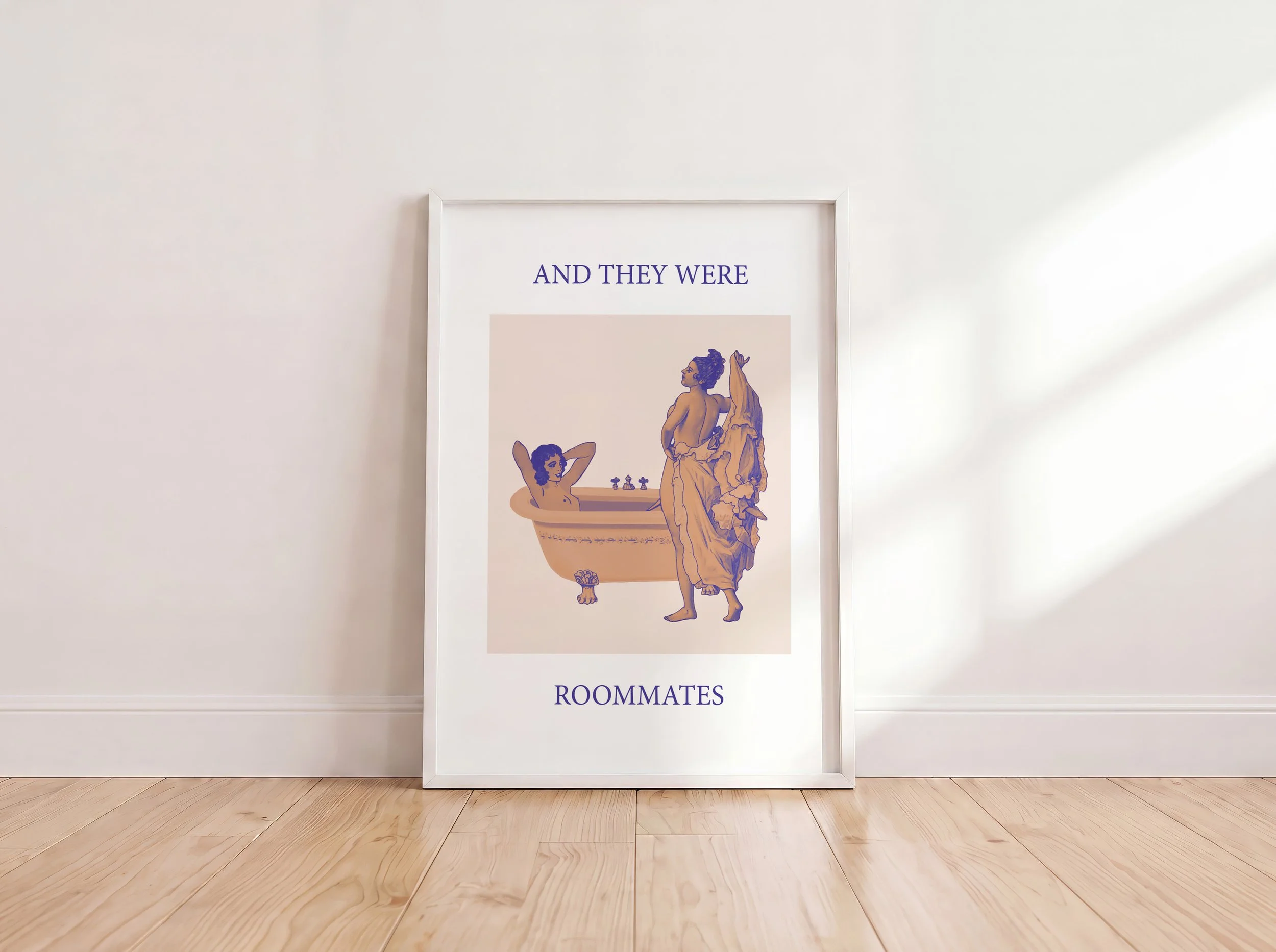 and then they were roommates (White Frame).jpg