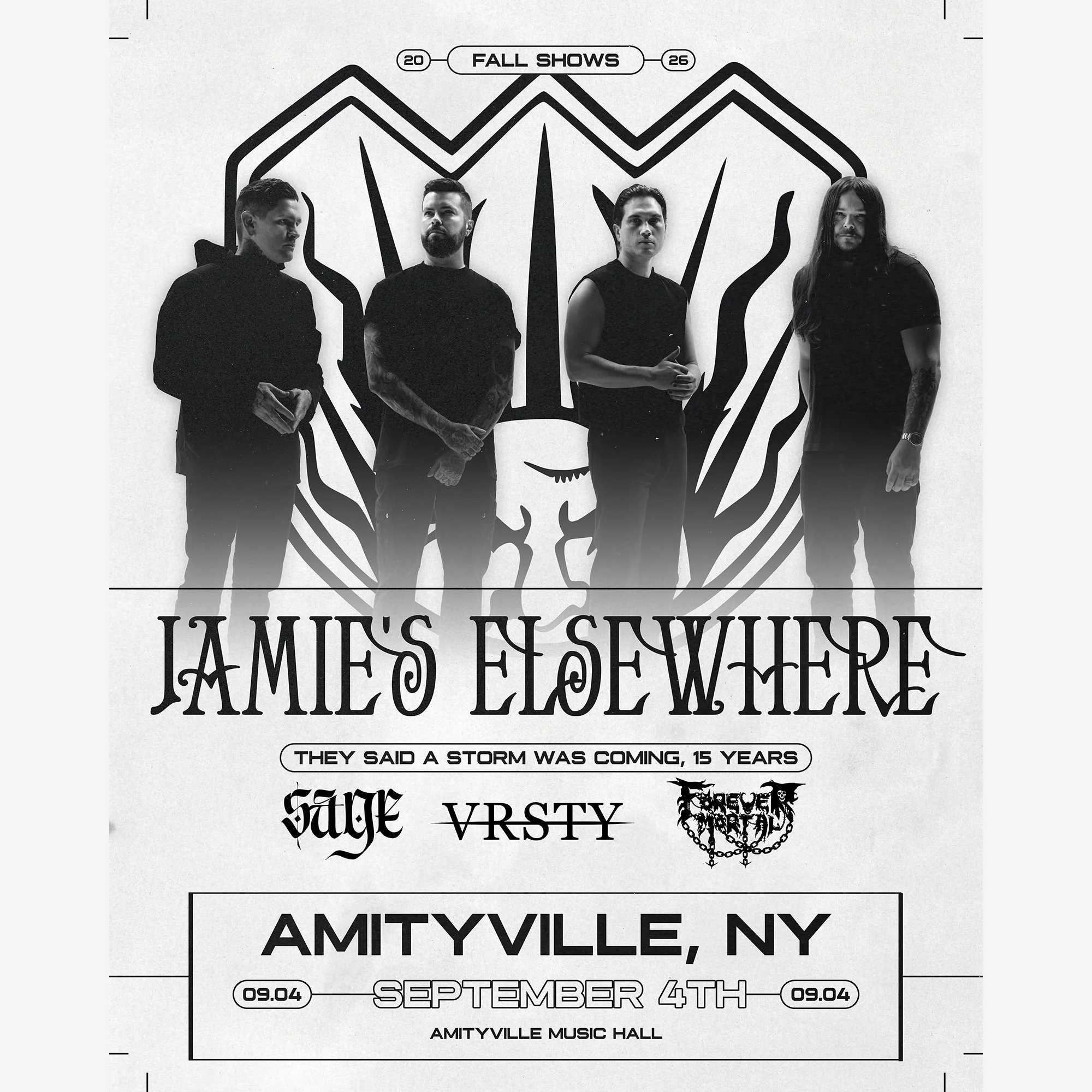 Jamie's Elsewhere / Forever Mortal @ Amityville Music Hall Amityville, NY