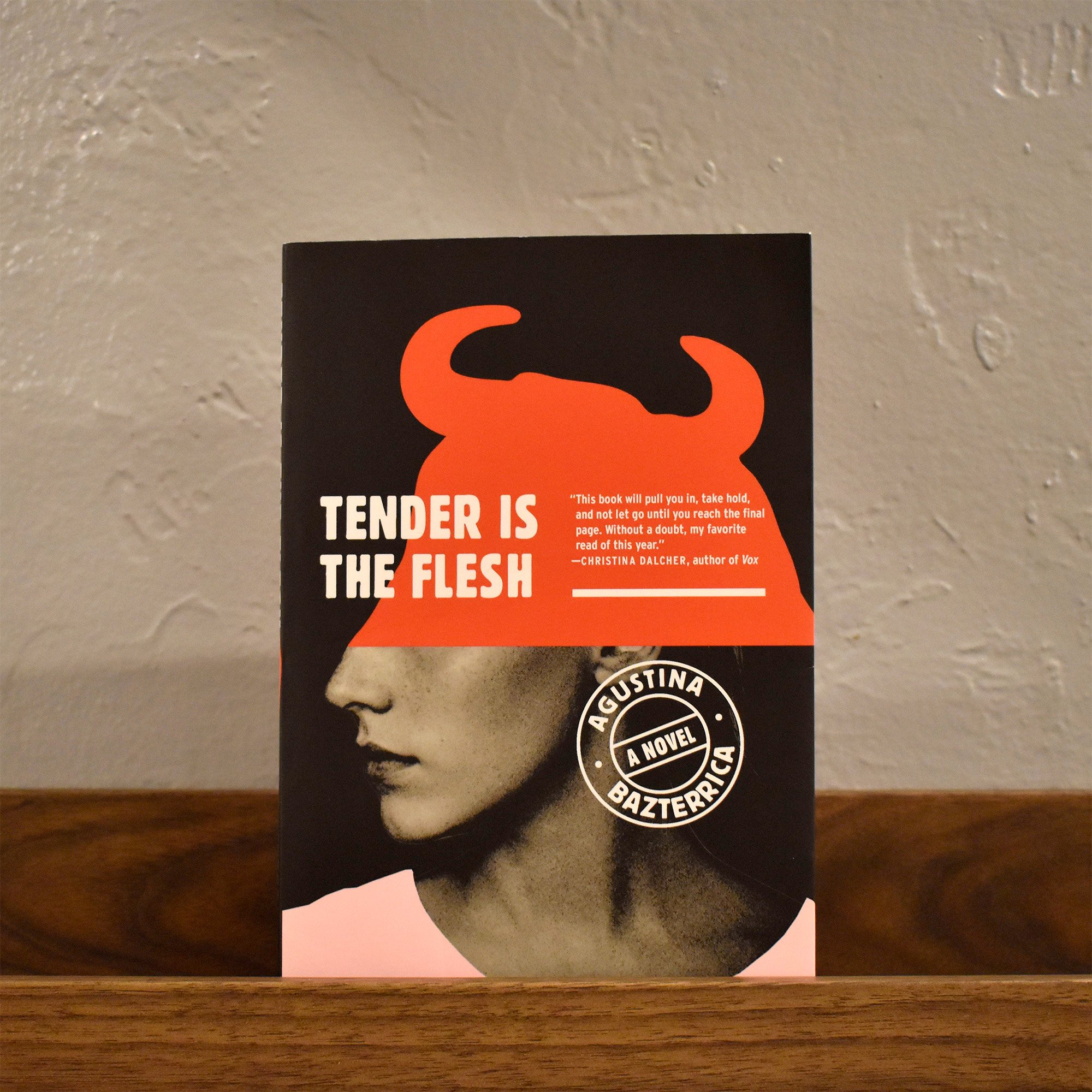 Tender Is the Flesh