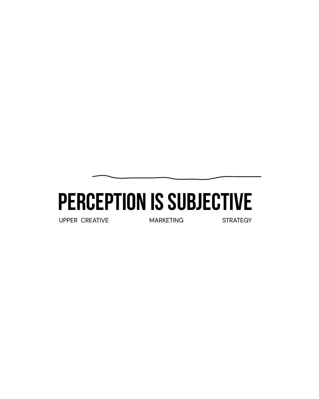 Every product makes sense to the people who built it.

Without direction, everyone else interprets it their own way. And when people can't agree on what something is, they don't buy it.

Perception is subjective. Your marketing shouldn't be.