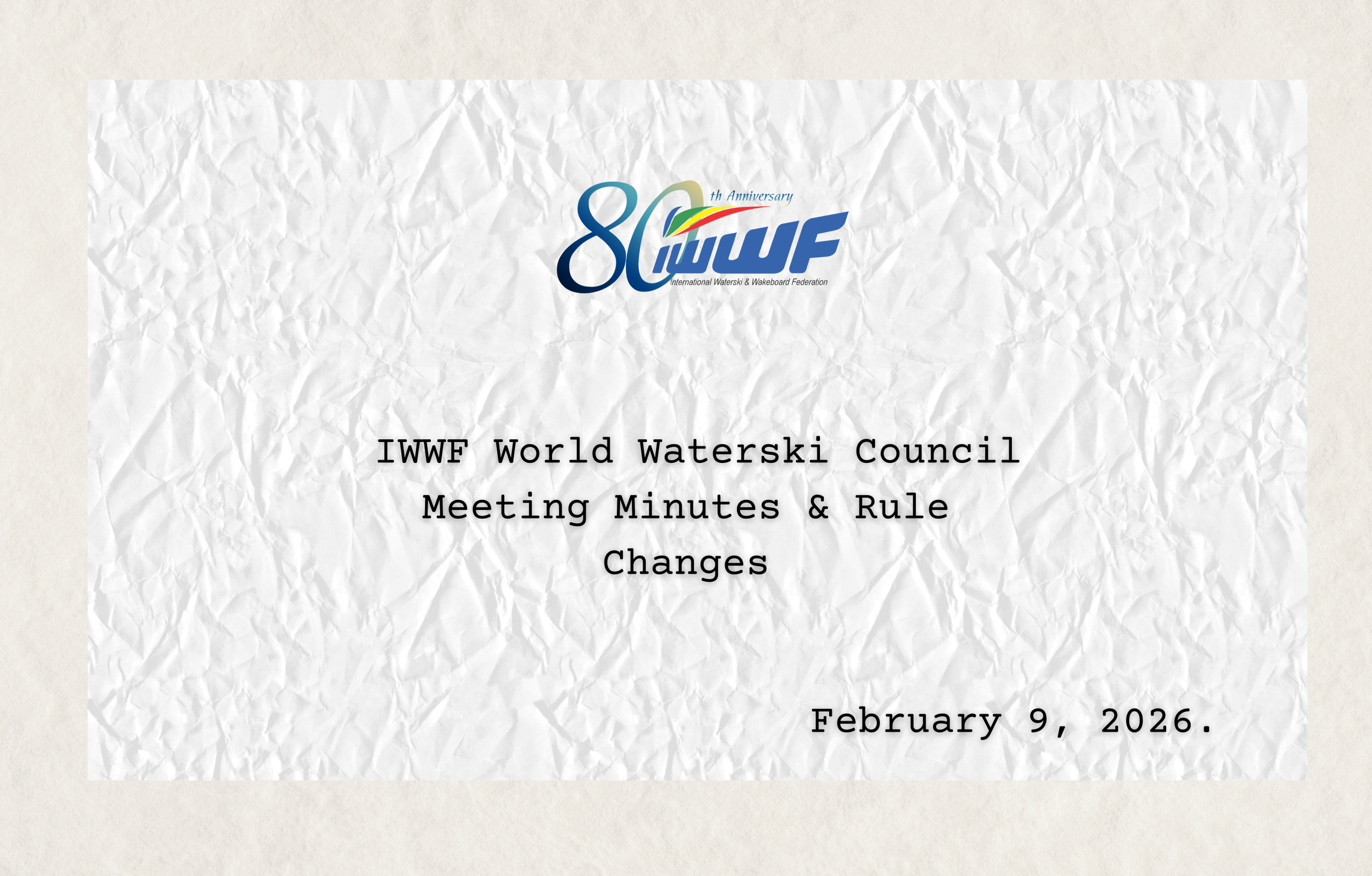 IWWF Waterski Council Meeting Minutes Released