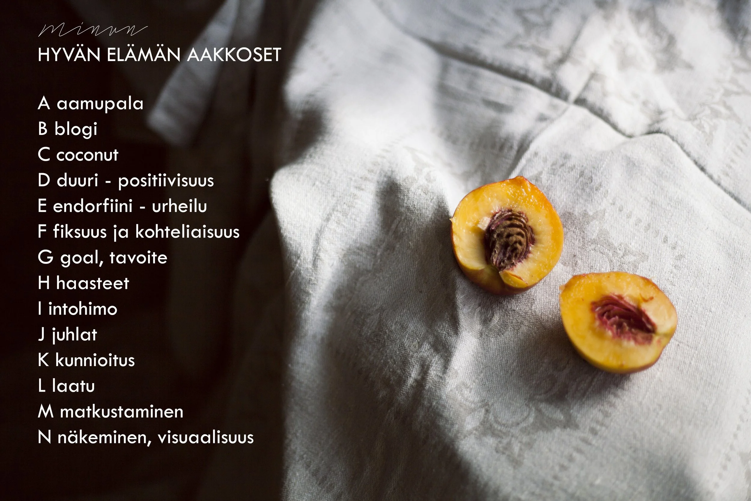 Hyvän elämän aakkoset & Kiitollisuus