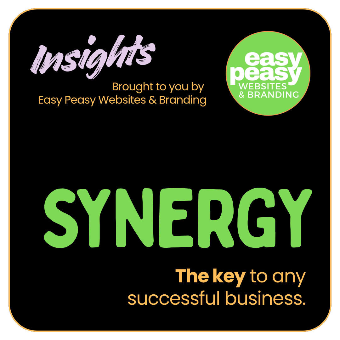Synergy. The key to any successful business.