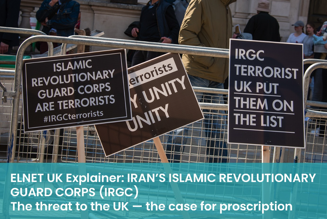 EXPLAINER: Iran’s Islamic Revolutionary Guard Corps (IRGC) - The Threat to the UK