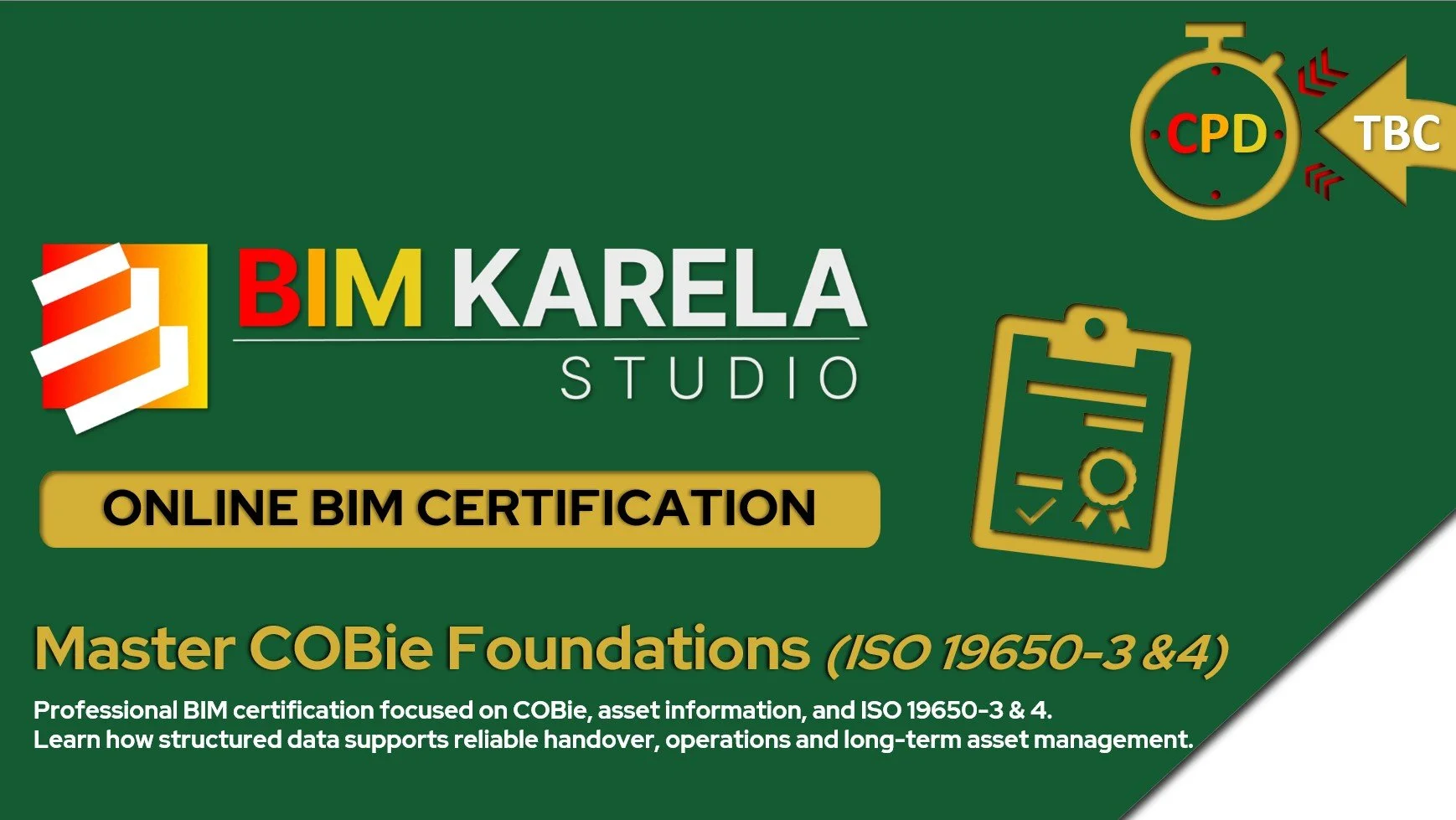 BIM Certification: Master COBie Foundations (ISO 19650)