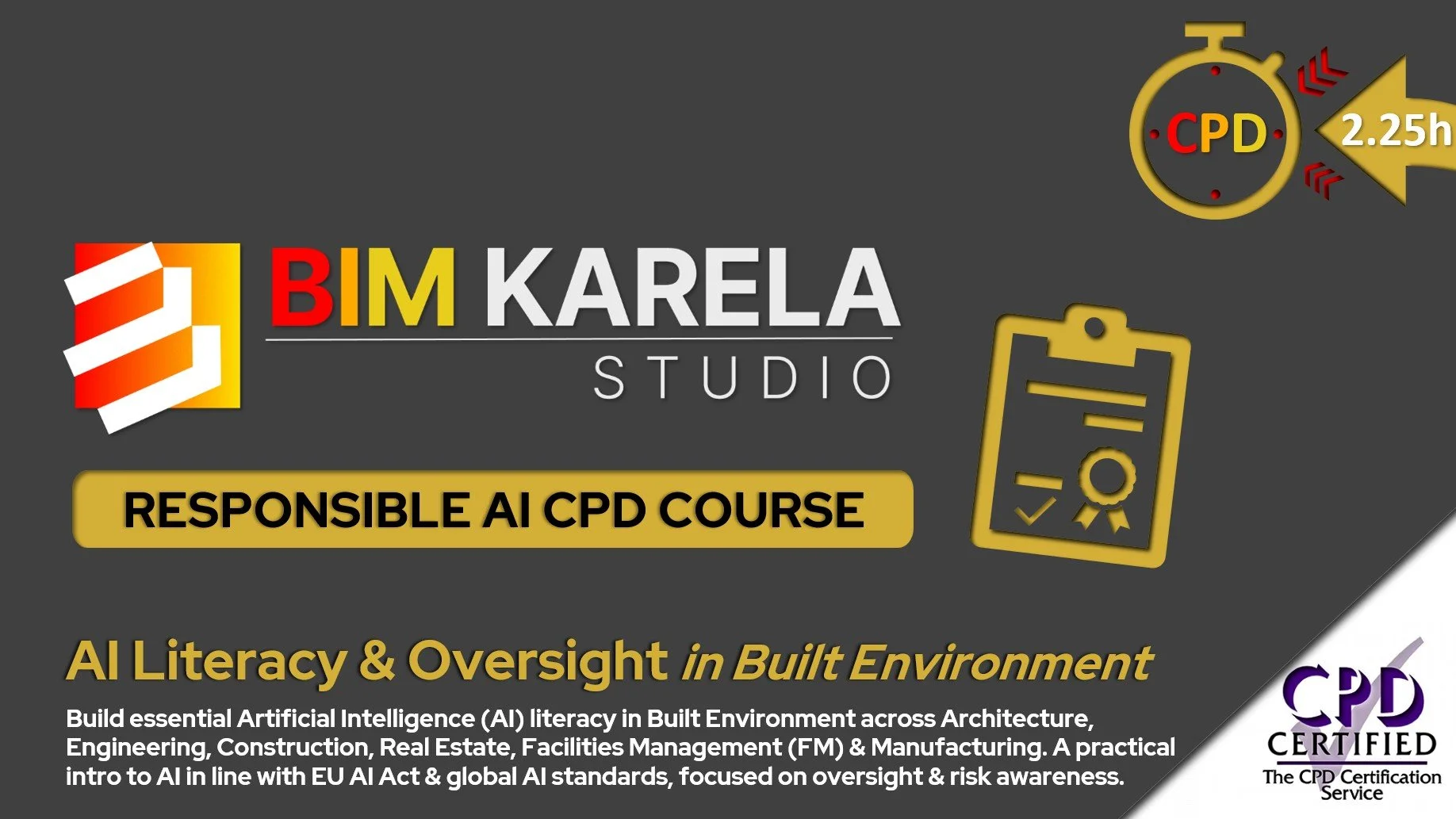 Responsible AI: Literacy & Oversight in Built Environment