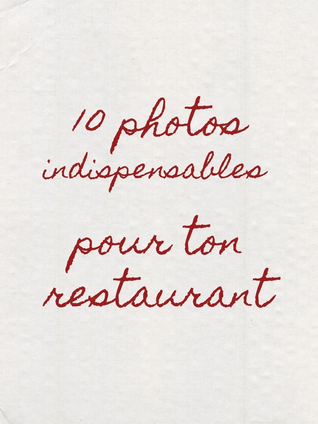 10 photos indispensables pour ton restaurant