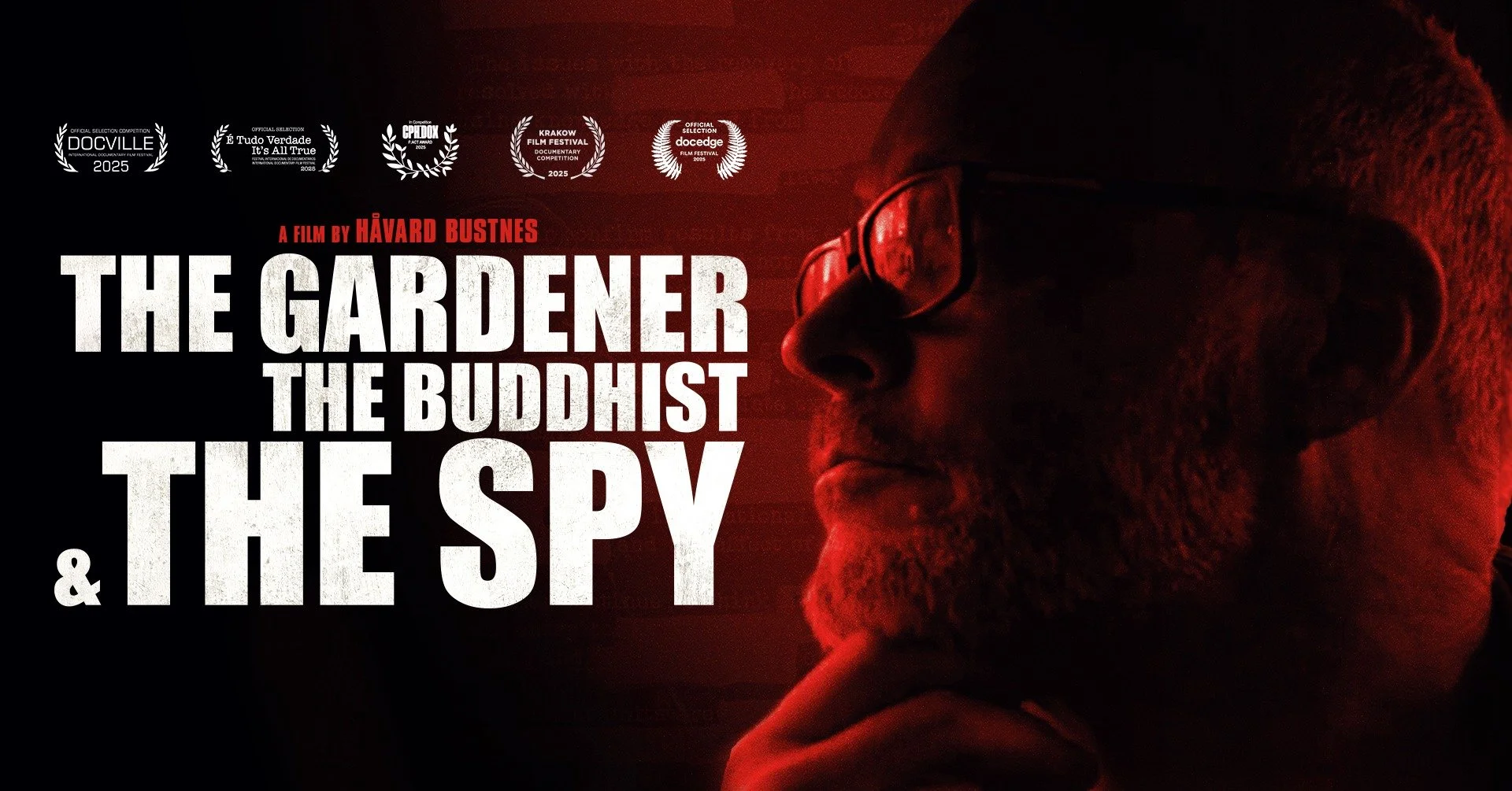 FILM - The Gardener, The Buddhist and the Spy / filmvisning med ettersnakk