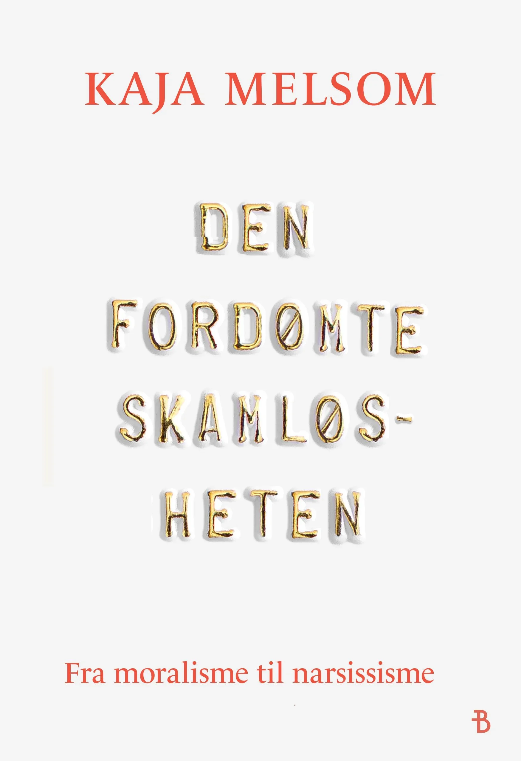 Den fordømte skamløsheten.webp