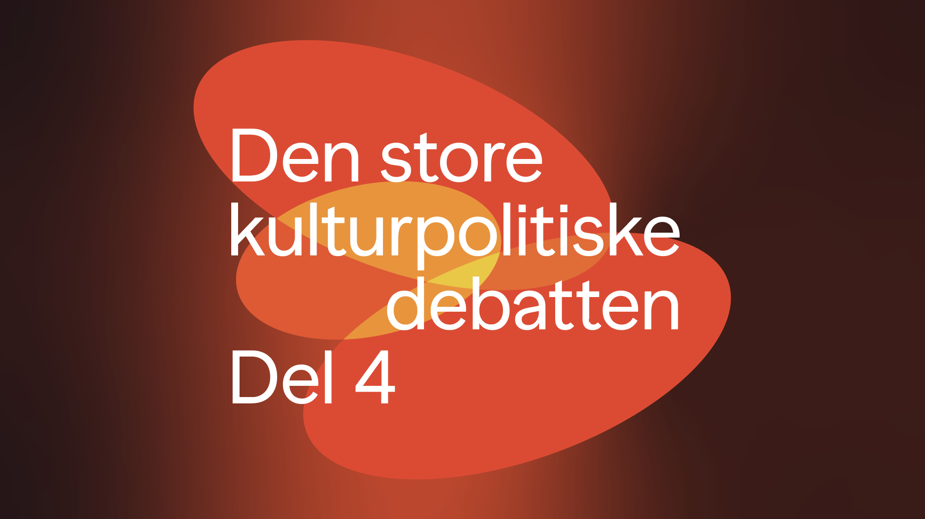 For en ny nordisk kulturdebatt og kulturell opprustning med eller uten kulturkanon