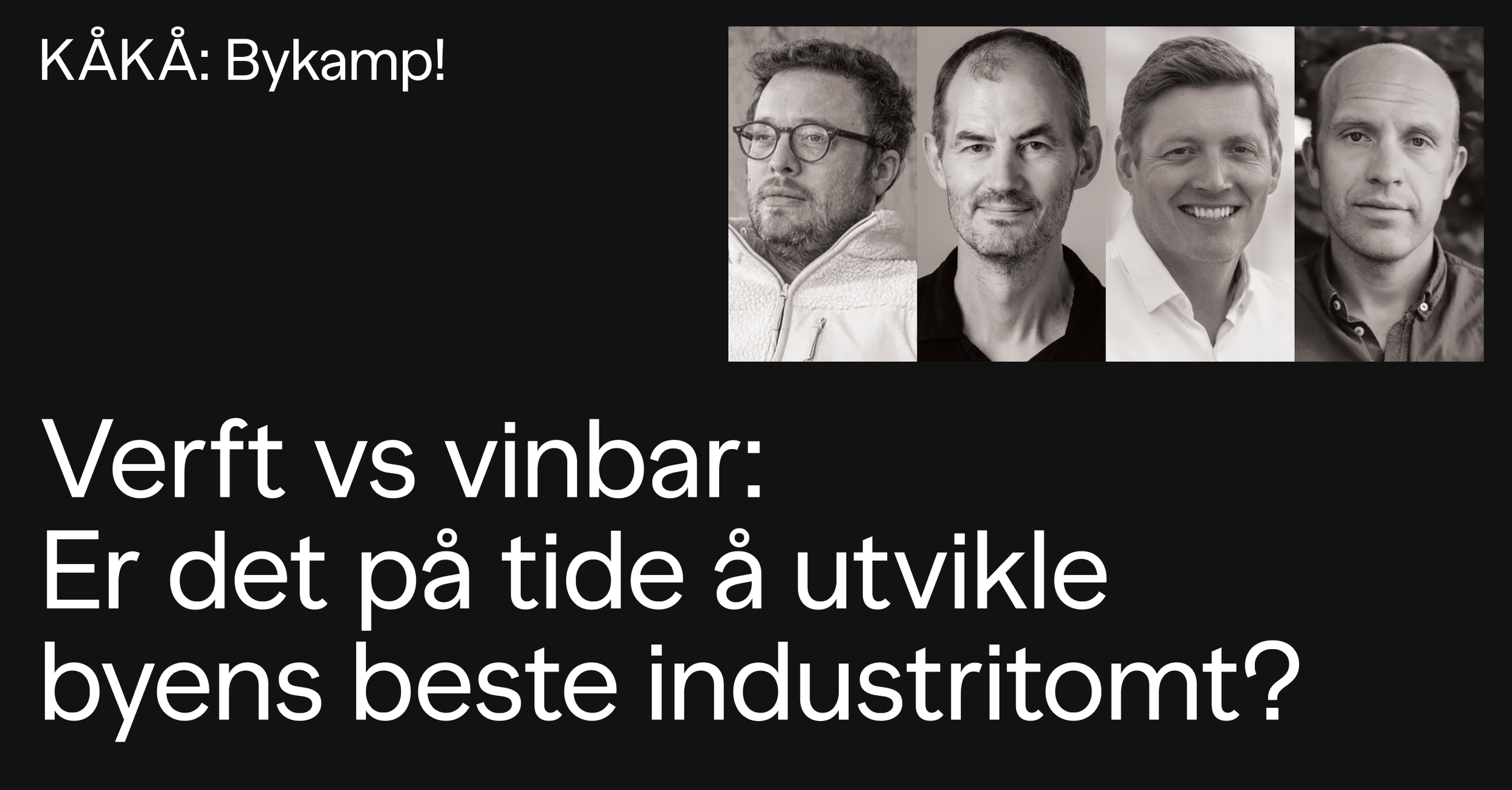 Bykamp! Verft vs vinbar: Er det på tide å utvikle byens beste industritomt?