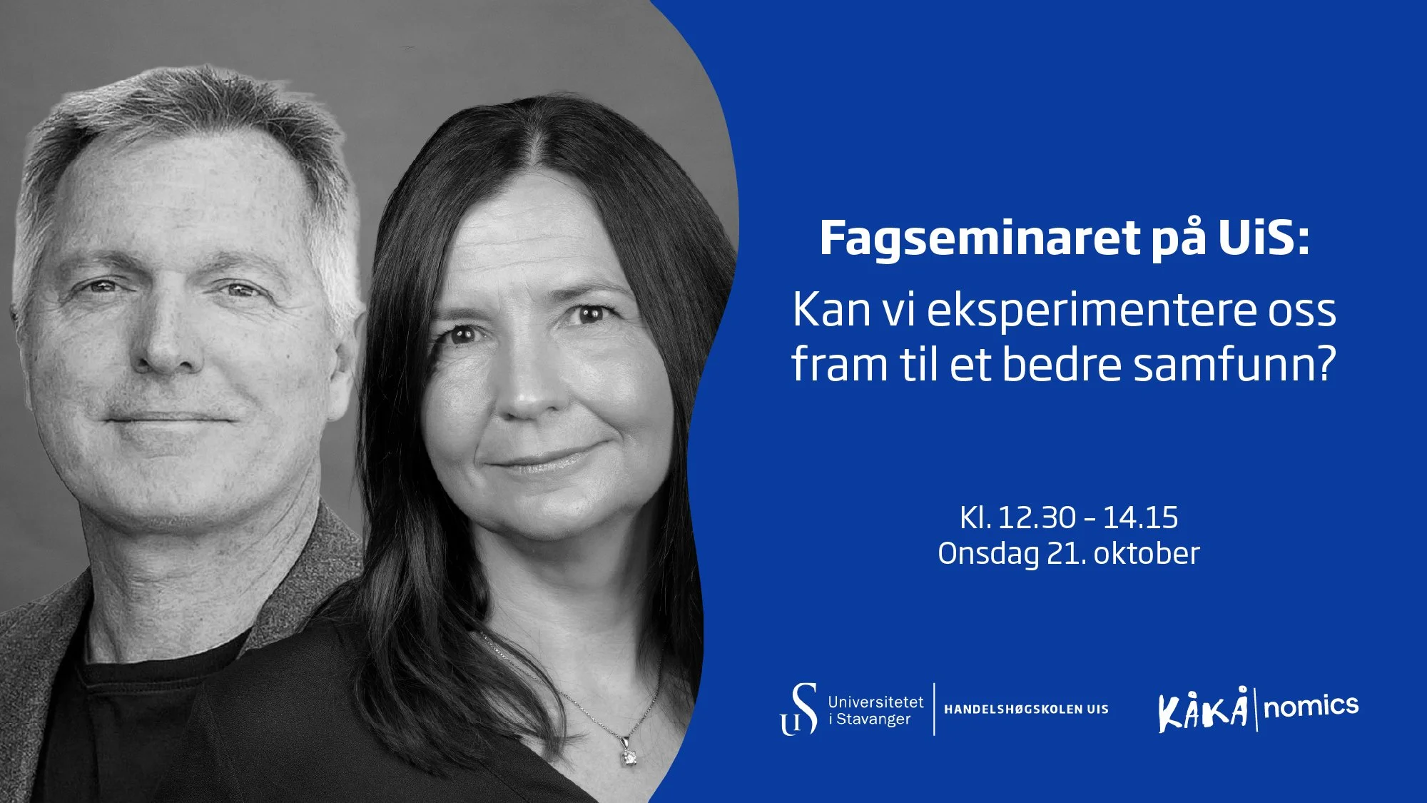 Fagseminaret på UiS: Kan vi eksperimentere oss fram til et bedre samfunn?&nbsp;