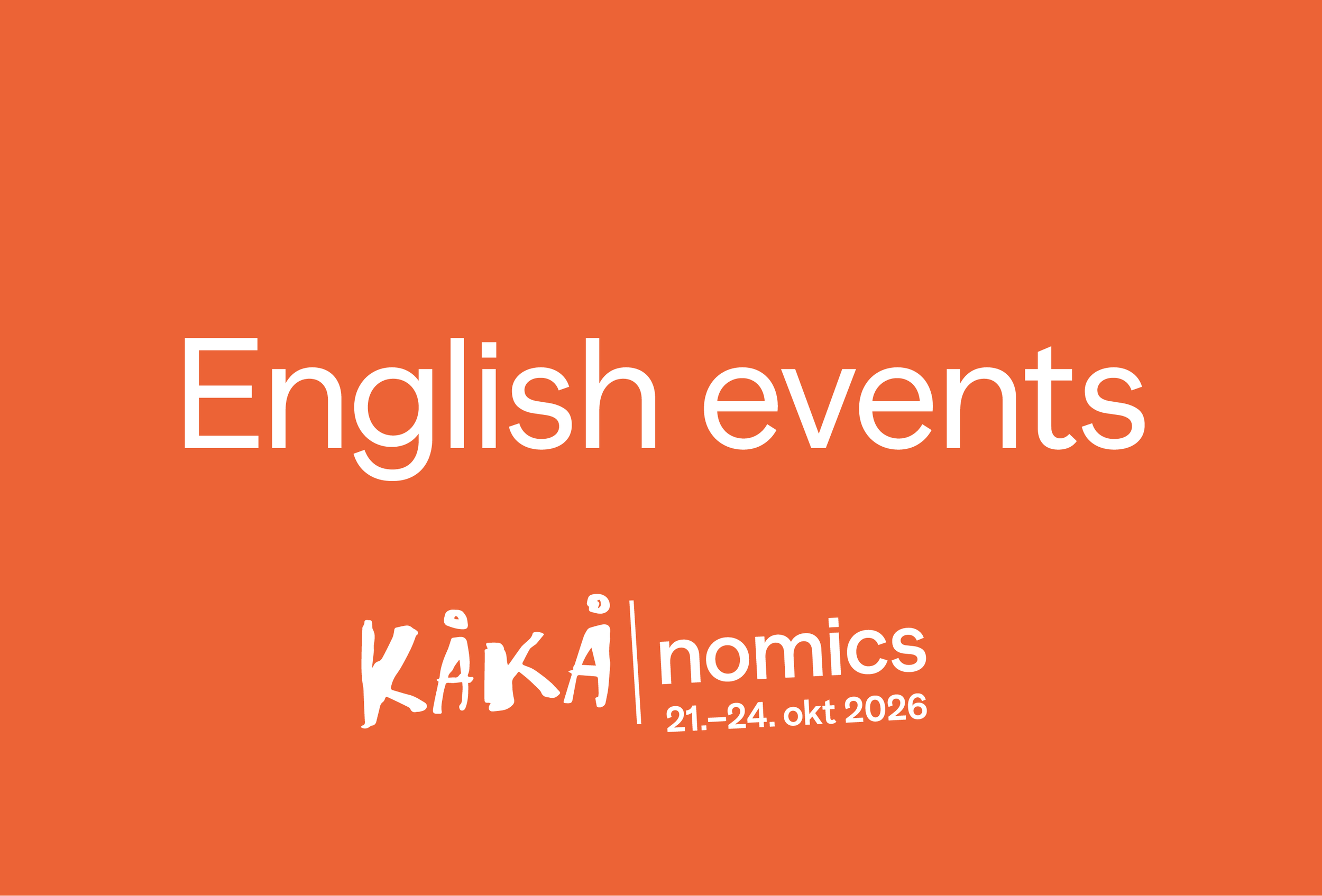 KÅKÅnomics: English events 🇬🇧