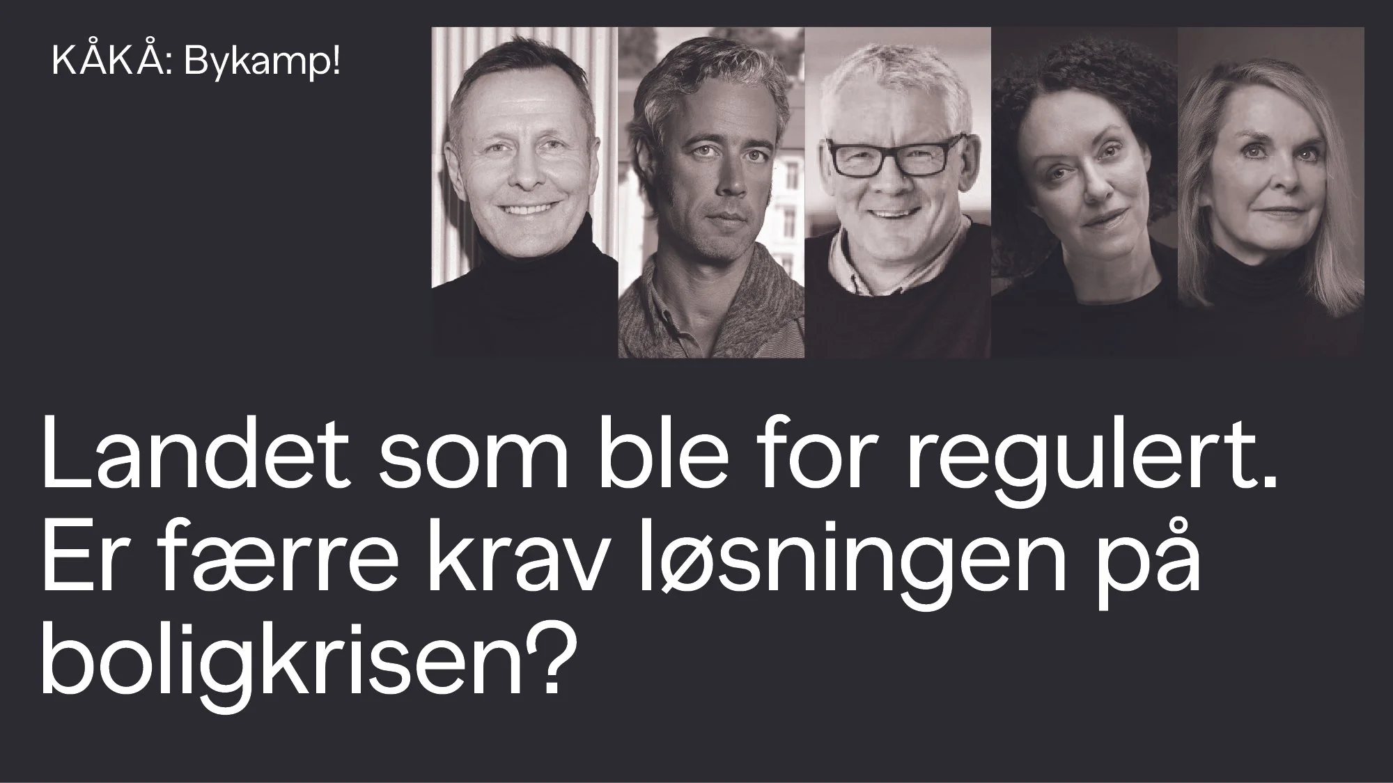 BYKAMP: Landet som ble for regulert. Er færre krav løsningen på boligkrisen? 