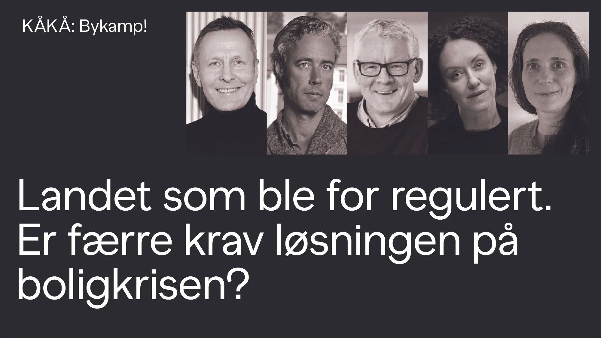BYKAMP: Landet som ble for regulert. Er færre krav løsningen på boligkrisen? 