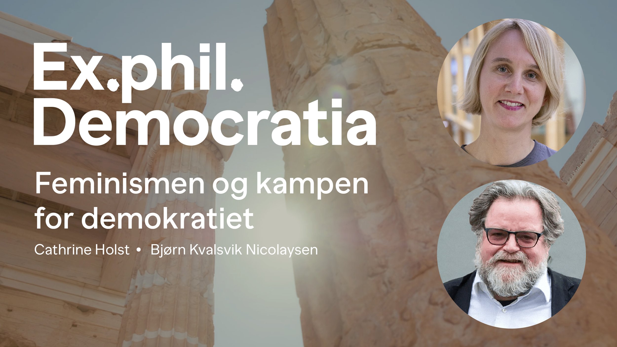 Ex.phil. Democratia: Feminismen og kampen for demokratiet