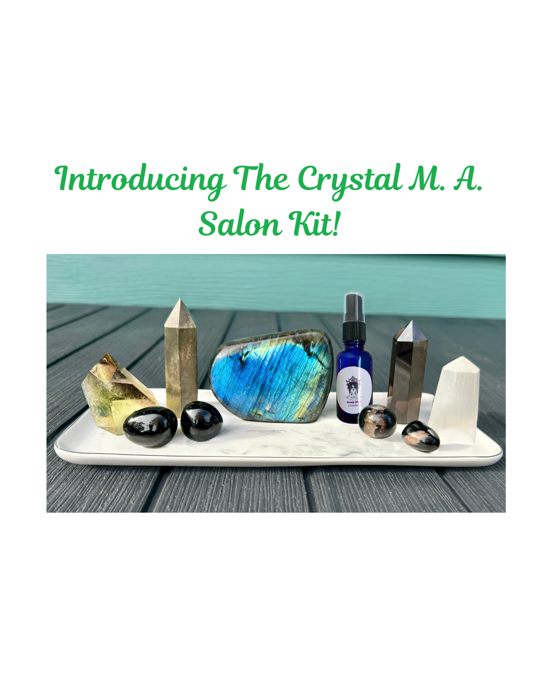 The Crystal M. A. Salon Crystal Kit