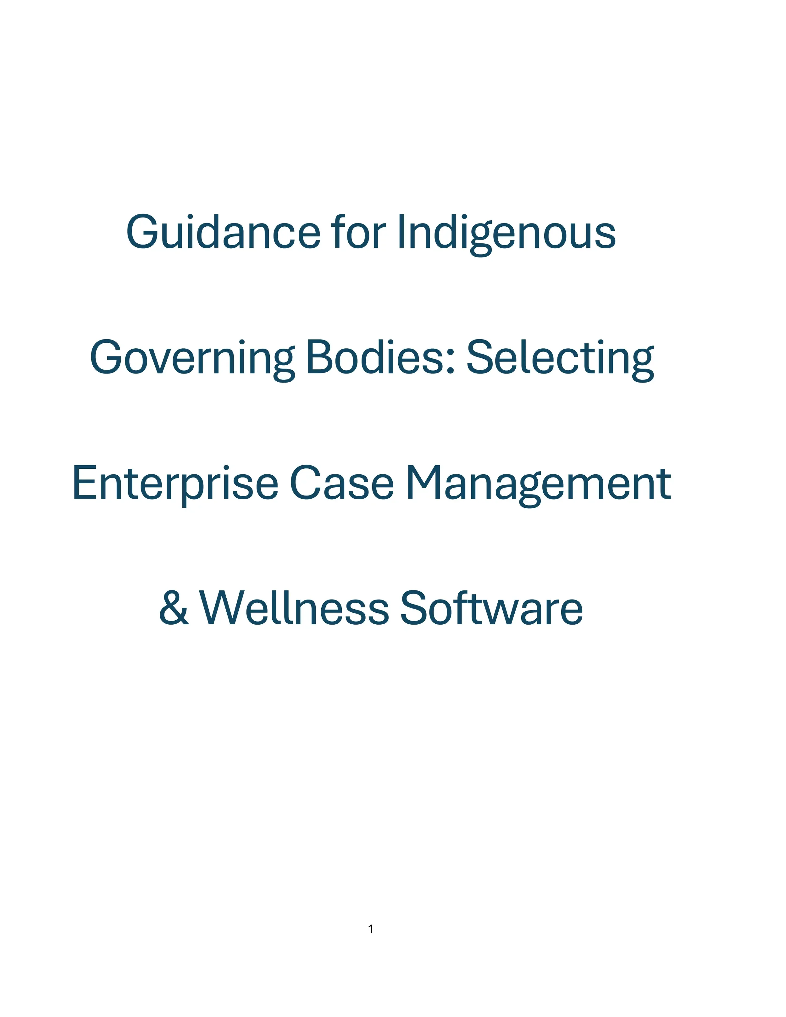 Guidance for Choosing Case Management Software