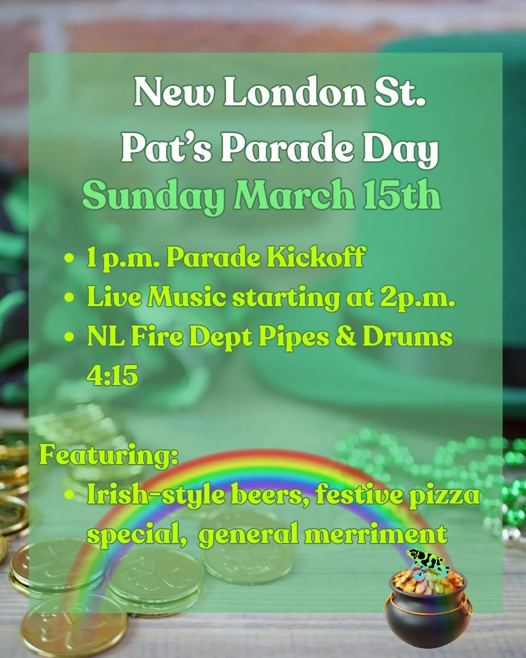 Parade day is upon us! It starts at 1 but come early to secure your spot and find parking. We have a lot going on.
.
☘️Placebo Effect Cream Ale with glitter
☘️We have Willow Irish Dry Stout on nitro.
☘️Fire Coral Irish Red with hot peppers
☘️Shamrock