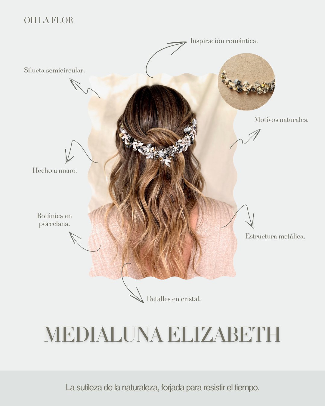 El &eacute;xito de la Medialuna Elizabeth radica en su composici&oacute;n estrat&eacute;gica.⁠
⁠
Es ideal para peinados bajos, semirrecogidos con ondas y coletas.⁠
⁠
Adem&aacute;s, es ideal para novias rom&aacute;nticas, cl&aacute;sicas o que se casa