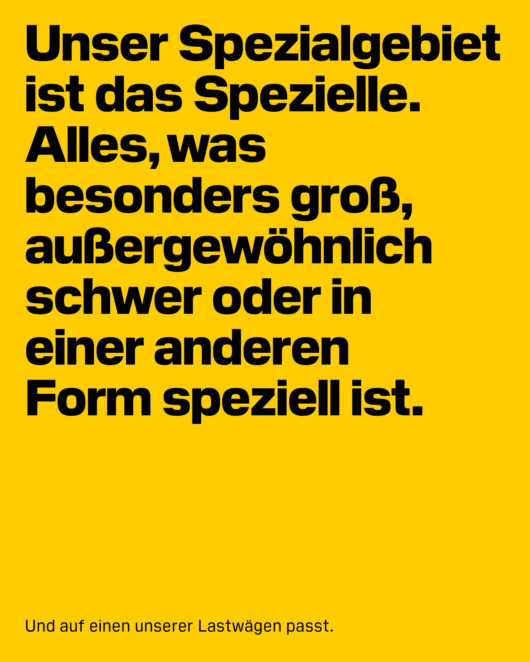 Ein gelber Hintergrund mit schwarzem Text, der einen speziellen Bereich beschreibt, in dem es um maßgeschneiderte Formen für Lastwagen geht, mit einem zusätzlichen Satz am unteren Rand.
